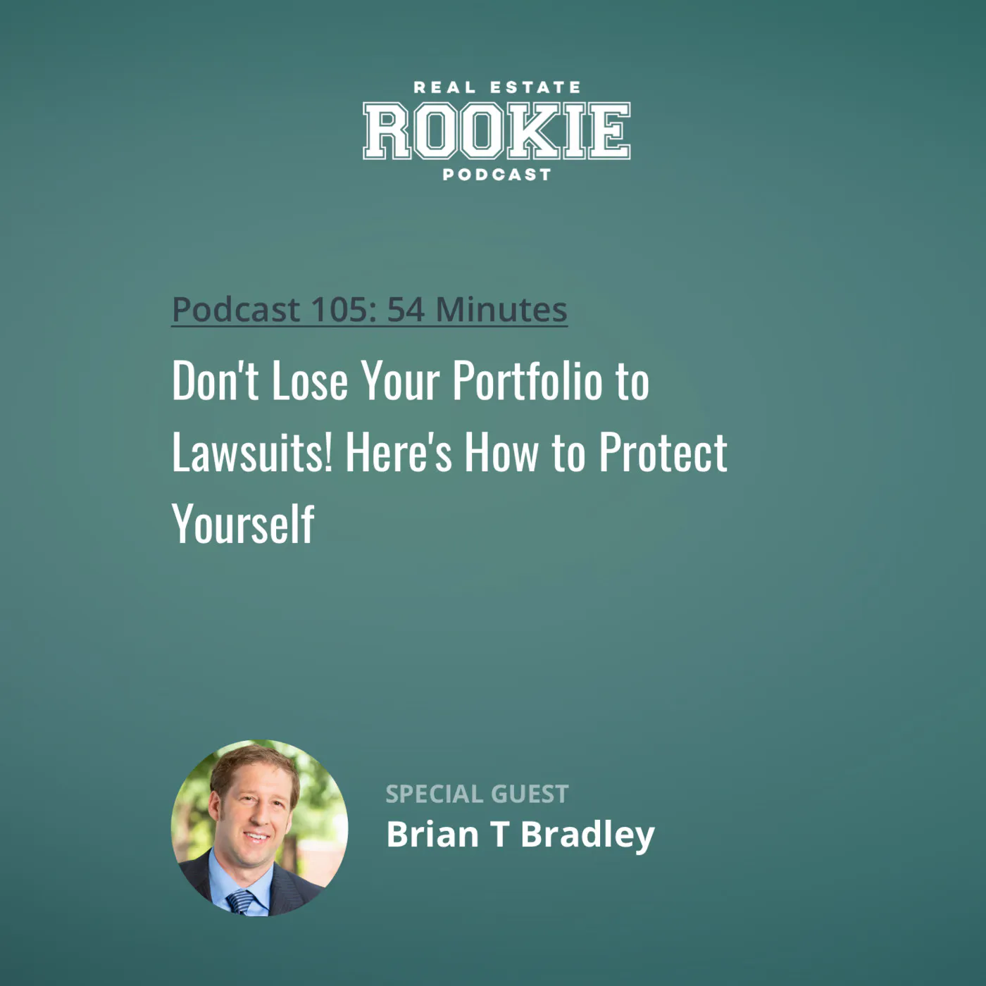 105: Don't Lose Your Portfolio to Lawsuits! Here's How to Protect Yourself