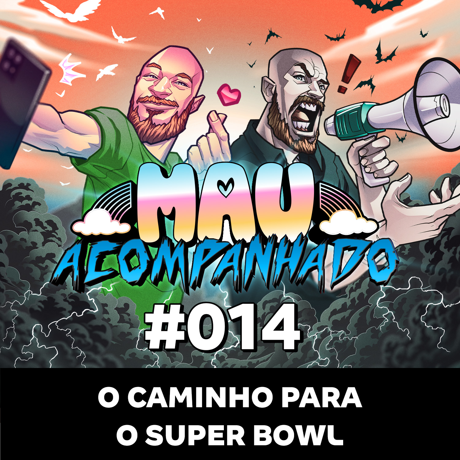 Mau Acompanhado 14 - O Caminho para o Super Bowl episode artwork