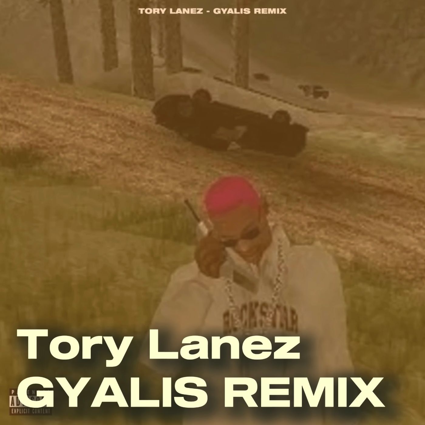 Tory Lanez - GYALIS REMIX episode artwork