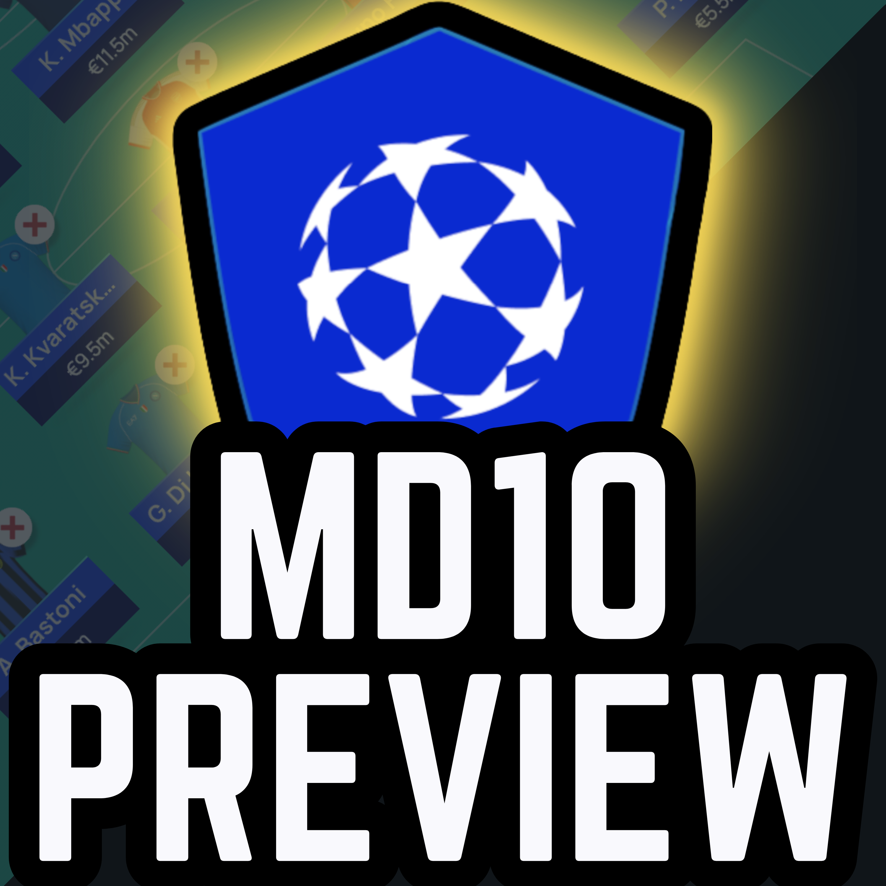 UCL Fantasy MD10: Preview episode artwork