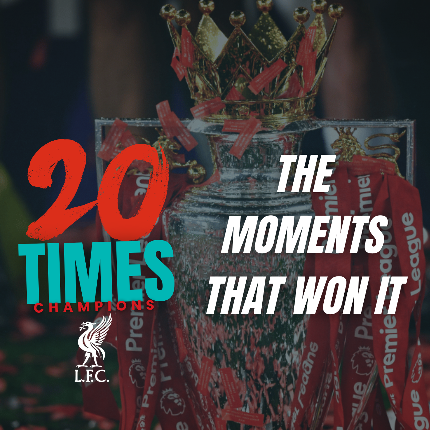 20 TIMES CHAMPIONS | The Moments That Won It episode artwork