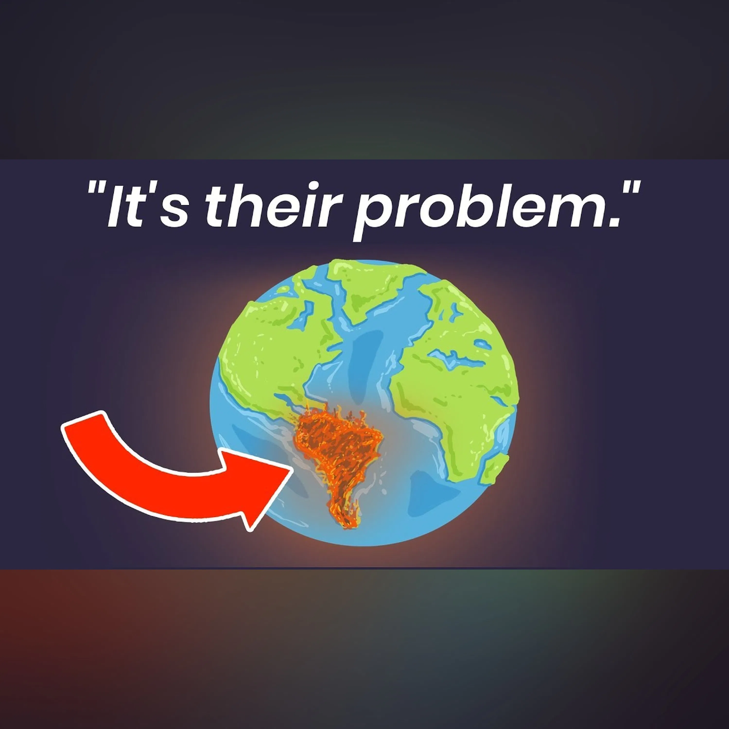 The Burning Amazon Rainforest Doesn't Matter?
