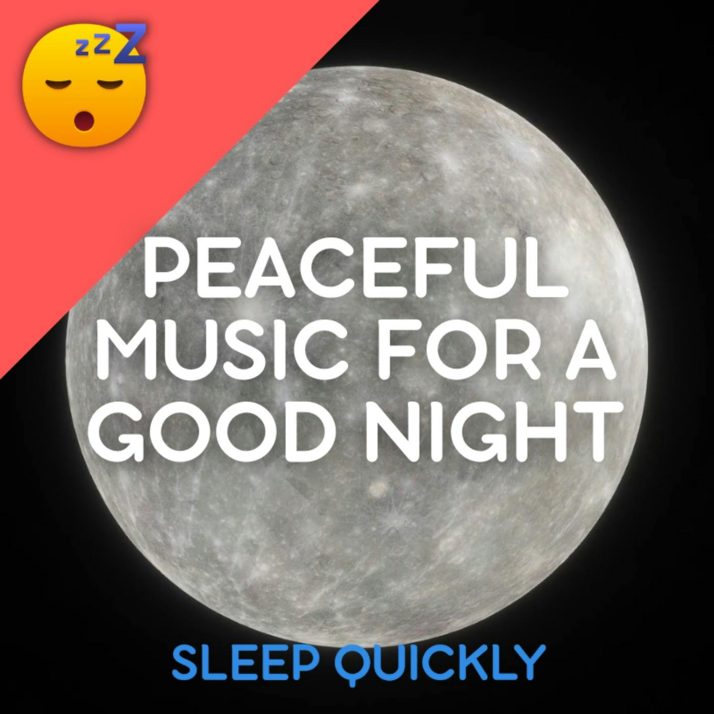 😴🎵 Peaceful MUSIC for a Good NIGHT episode artwork