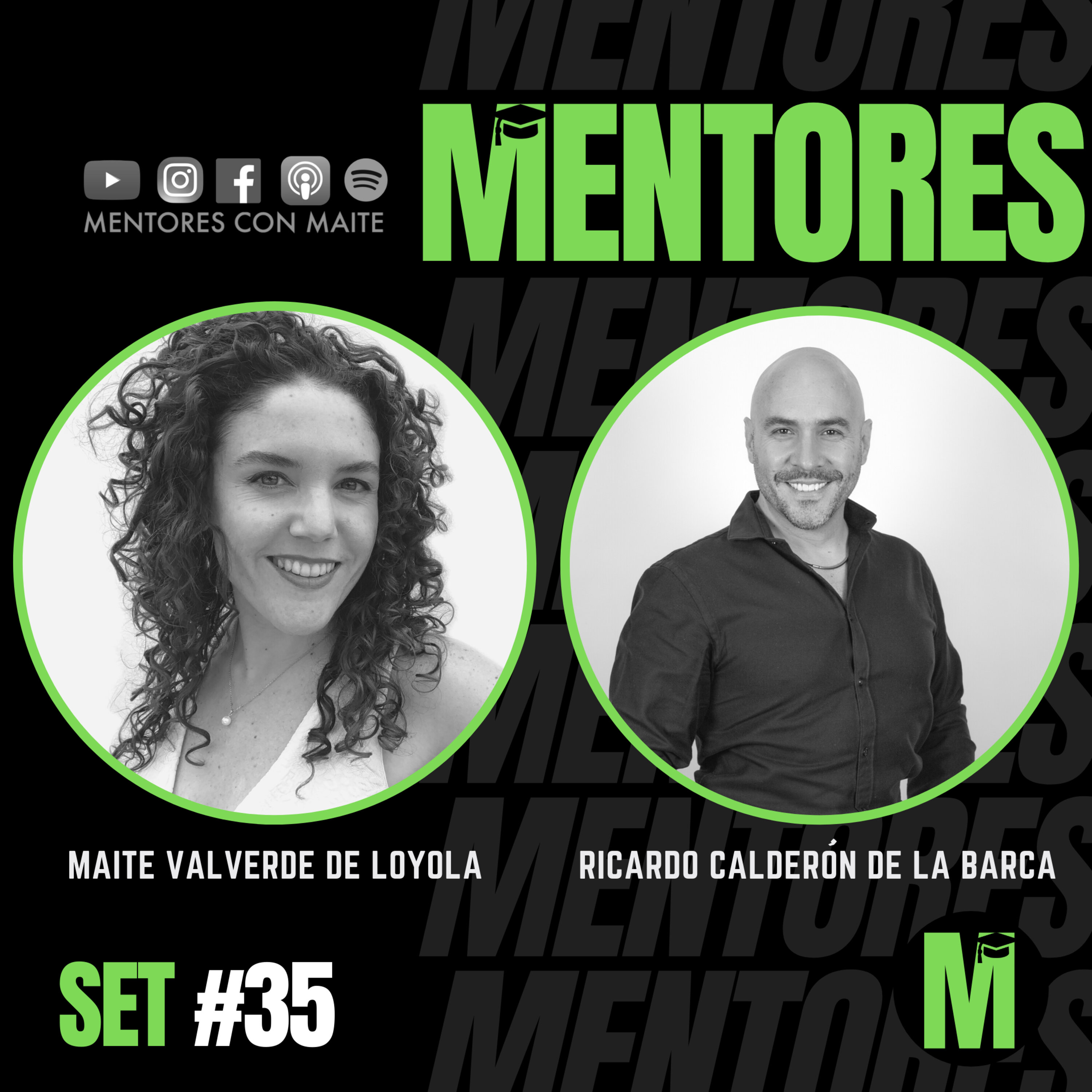 SET #35: "Atrévete a pensar diferente" - Ricardo Calderón de la Barca