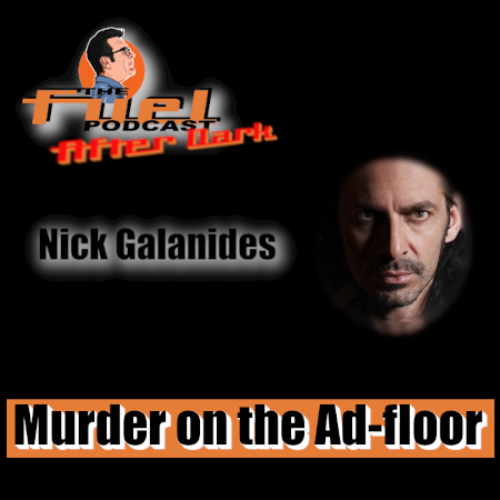 After Dark: Nick Galanides: Murder on the Ad floor episode artwork