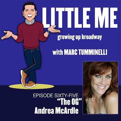 EP65 - Andrea McArdle - The OG