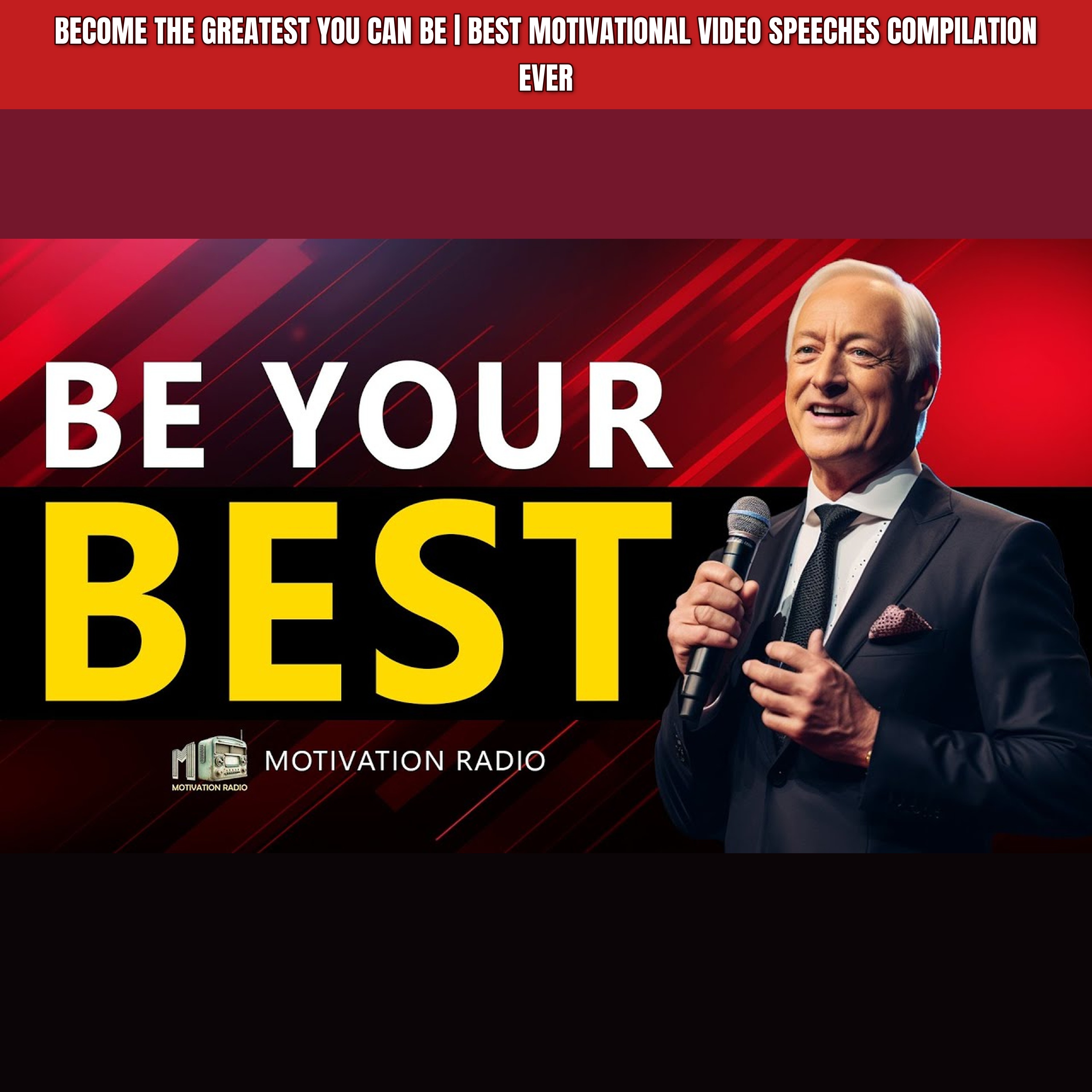 BECOME THE GREATEST YOU CAN BE | Best Motivational Video Speeches Compilation Ever episode artwork