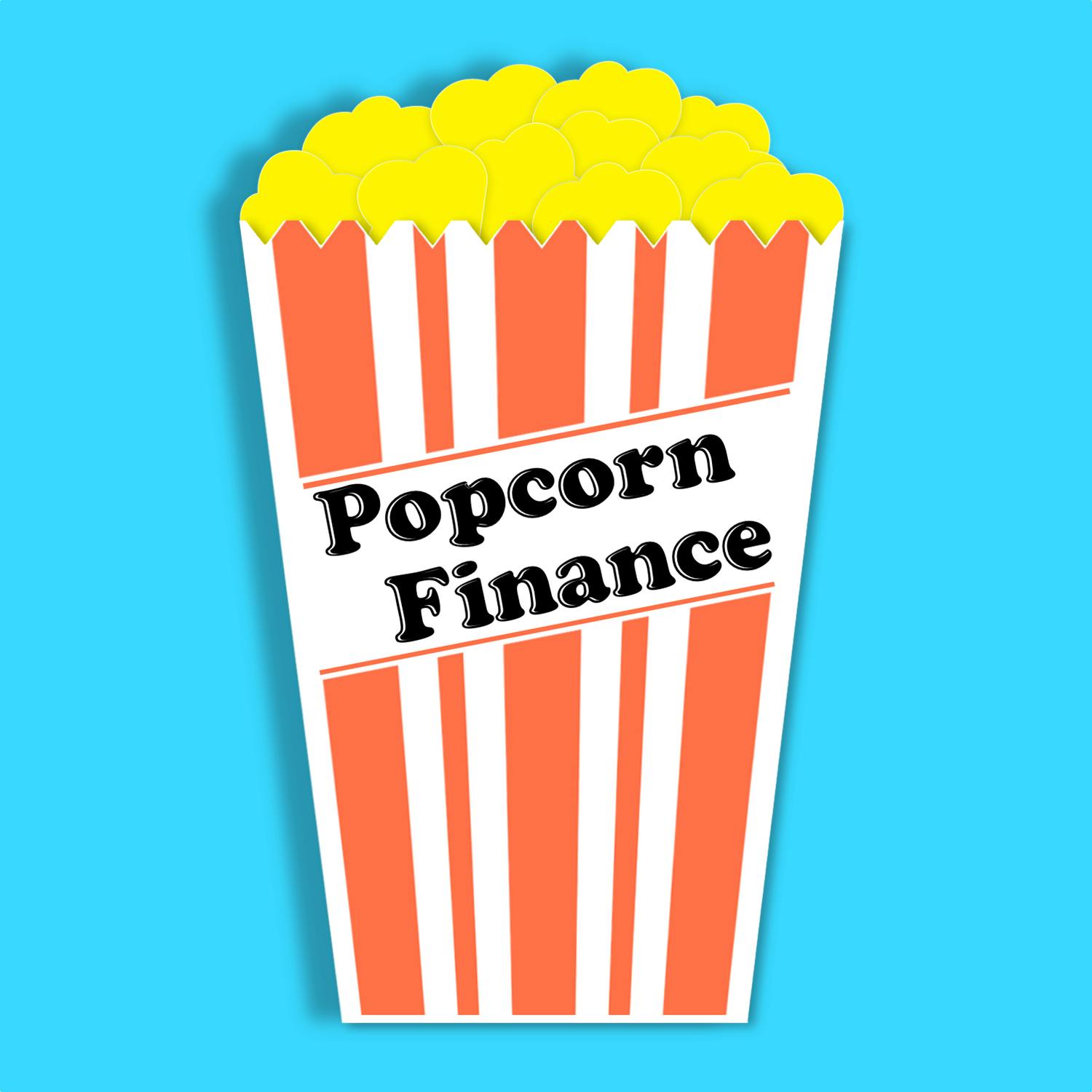 Popcorn Finance podcast show image