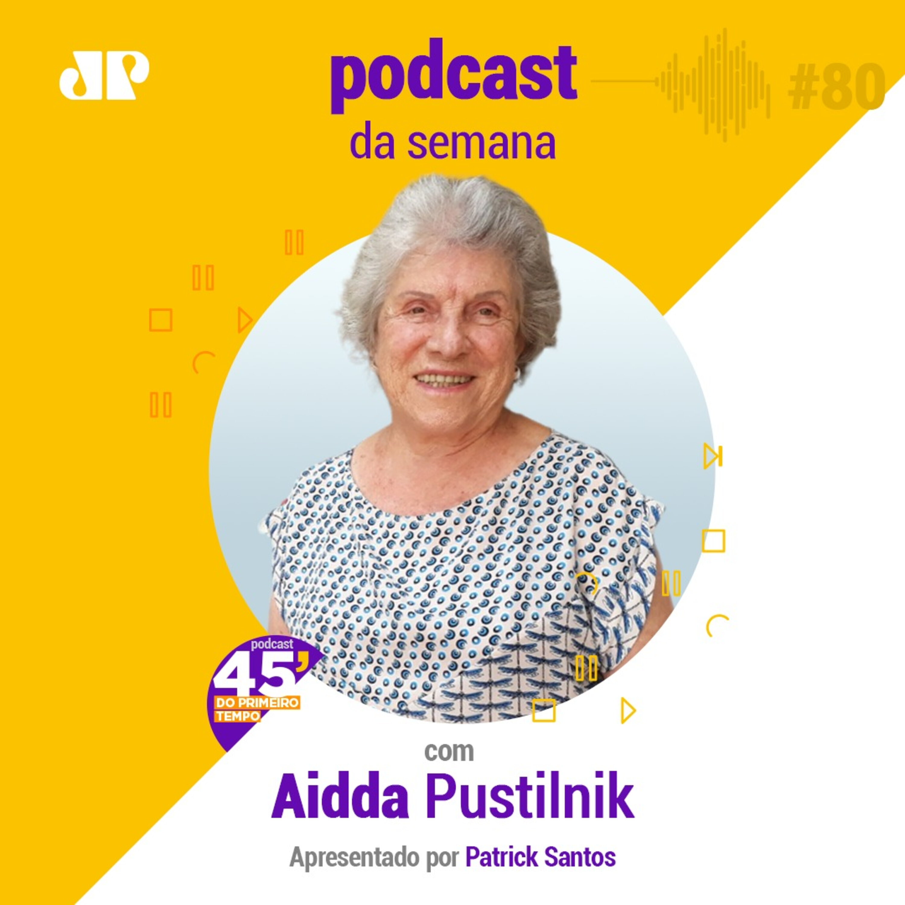 Aidda Pustilnik -  “Não estamos no mundo para repetir padrões” episode artwork