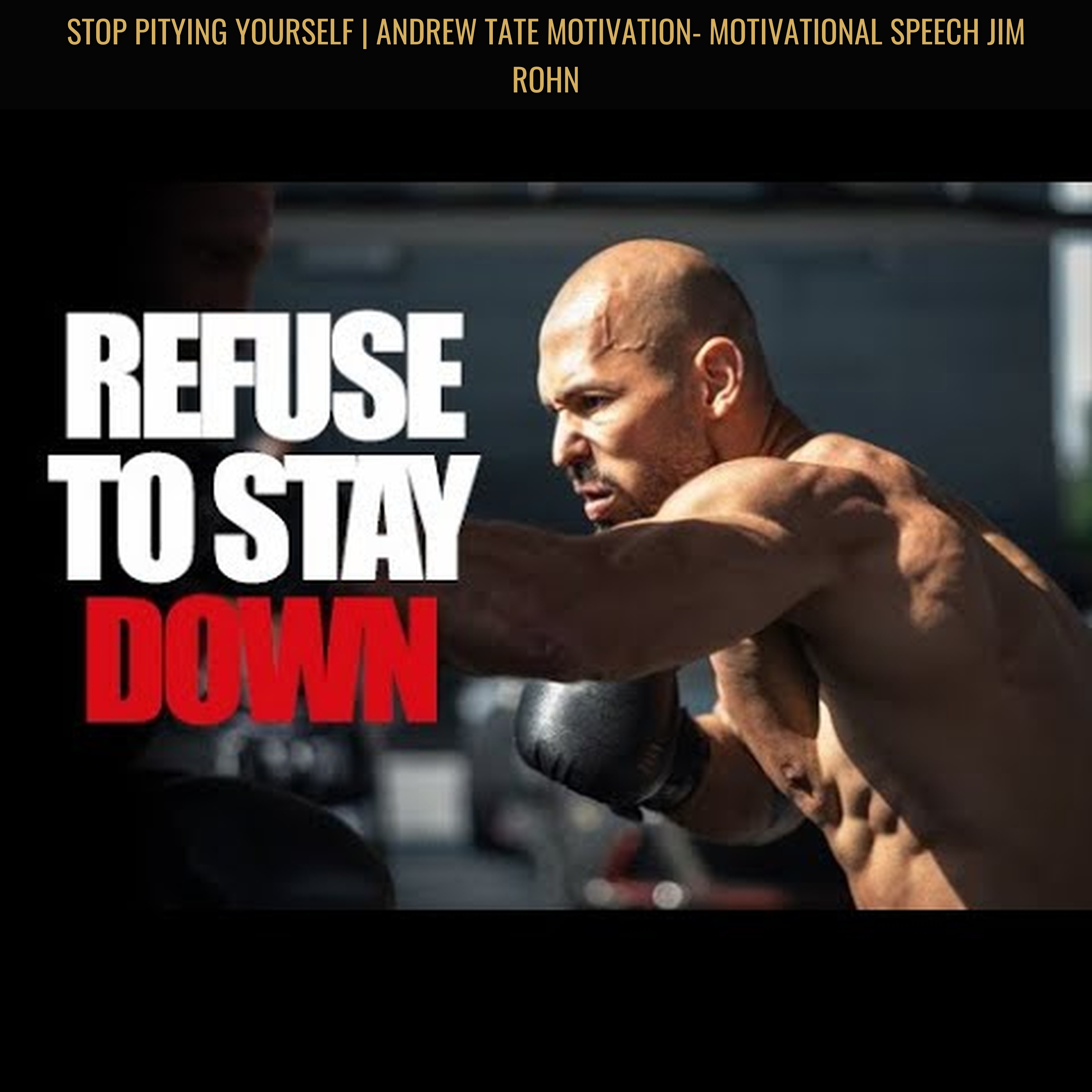 STOP PITYING YOURSELF | Andrew Tate Motivation- Motivational Speech Jim Rohn