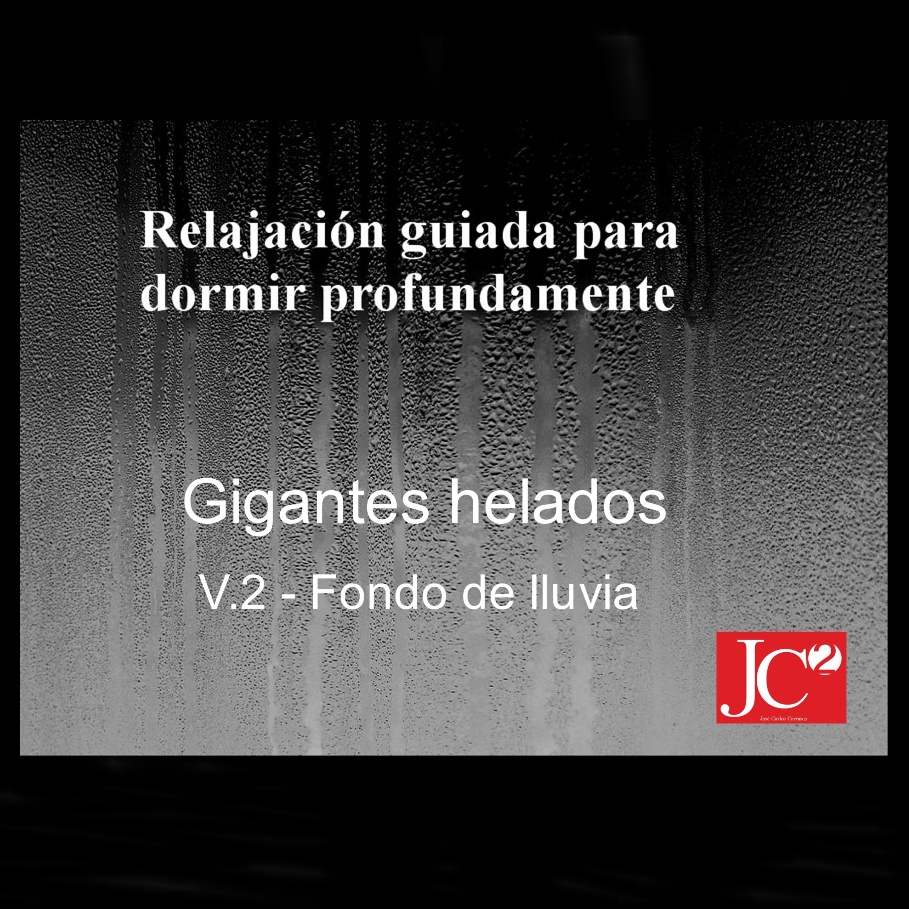GIGANTES HELADOS | Relajación guiada para conciliar el sueño profundo . Fondo de lluvia. episode artwork