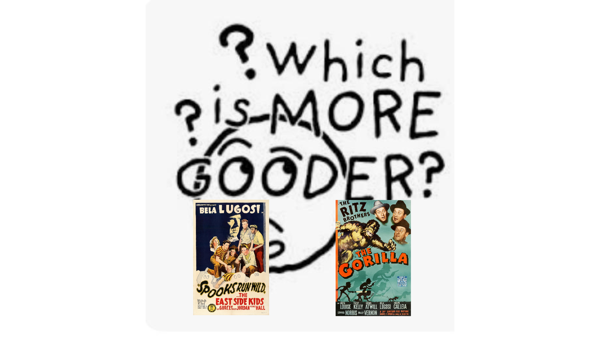 Spooks Run Wild Vs. The Gorilla