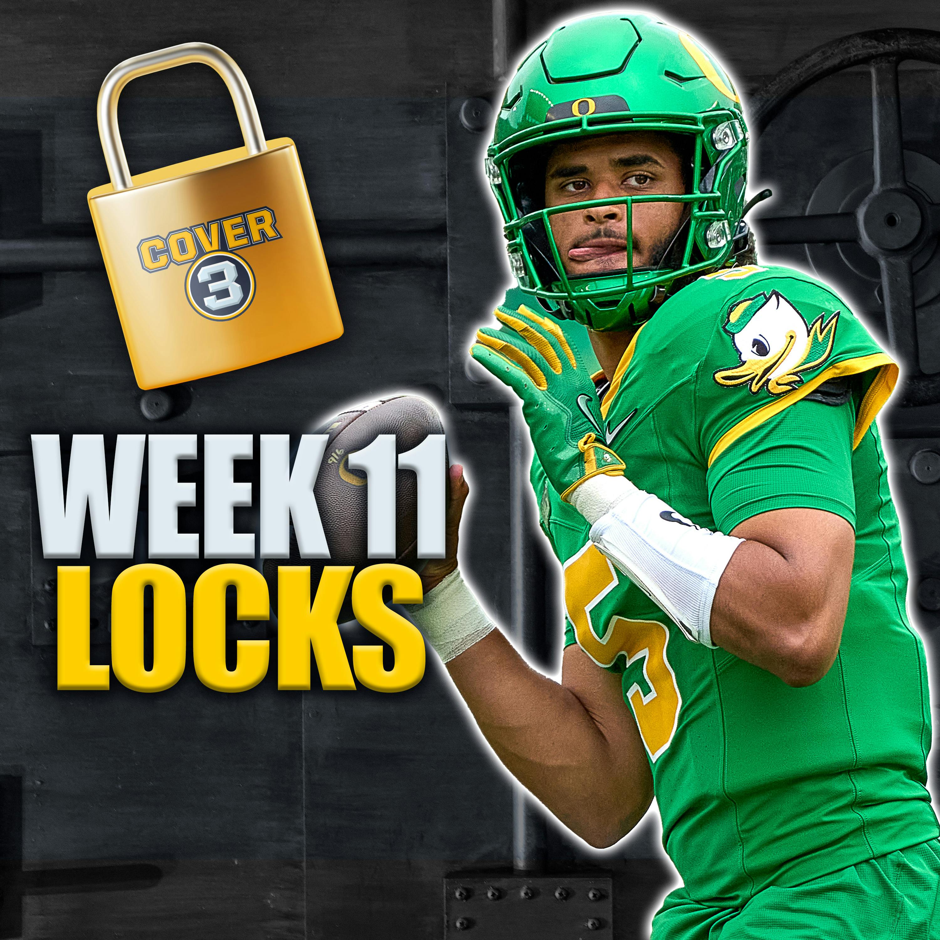 Week 11 LOCKS: Best Bets, Against The Spread Picks, Moneyline Sprinkles & More! | Cover 3