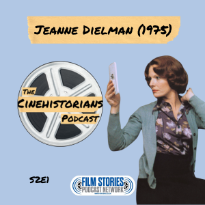 S2E1: Jeanne Dielman, 23 quai du Commerce, 1080 Bruxelles (1975) and Chantal Akerman