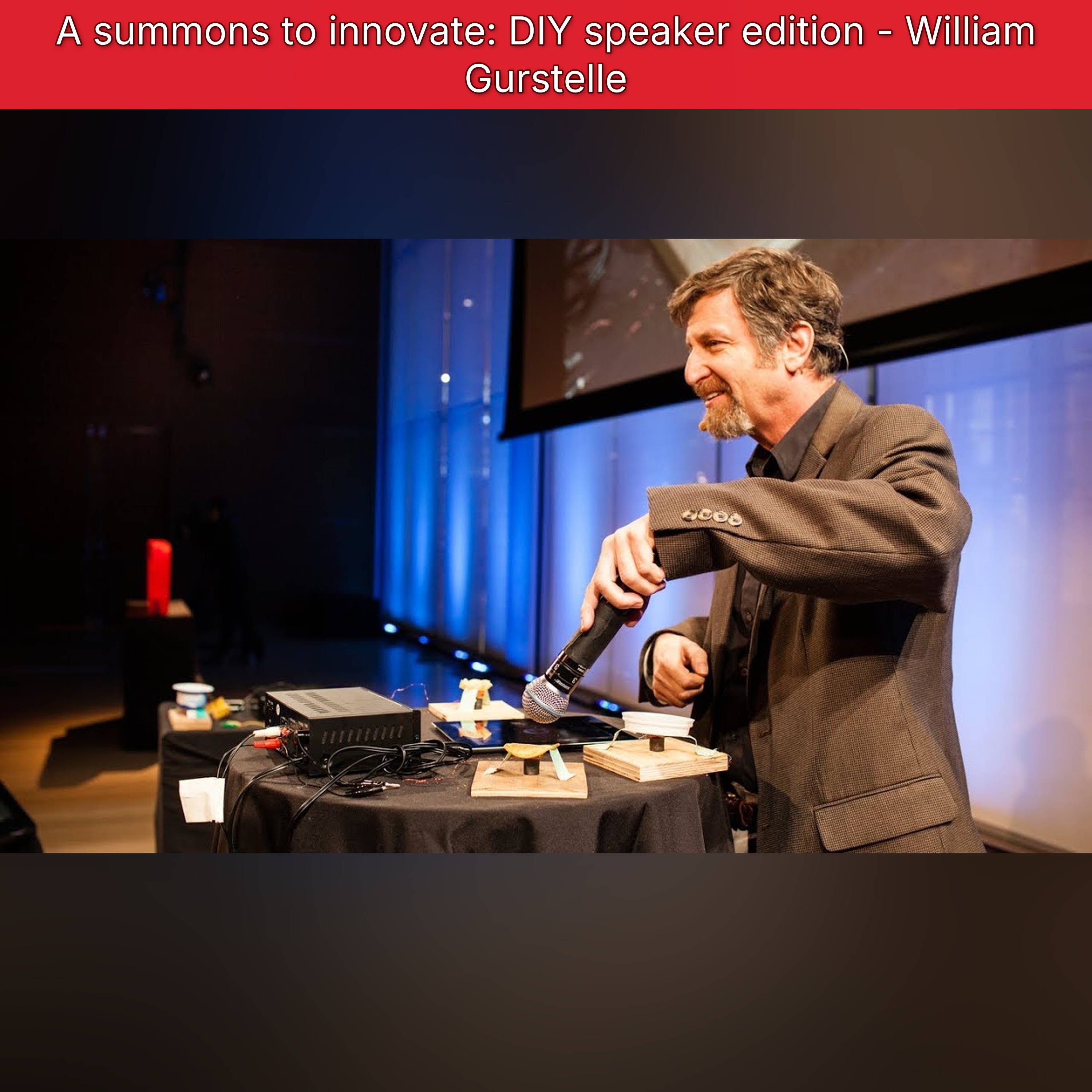 A summons to innovate: DIY speaker edition - William Gurstelle episode artwork