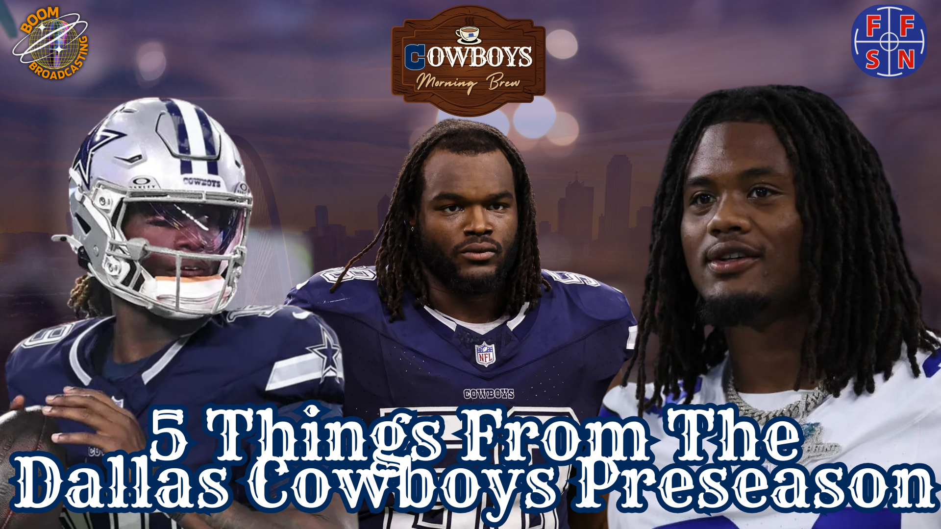 5 Things from the Dallas Cowboys Preseason | Cowboys Morning Brew episode artwork