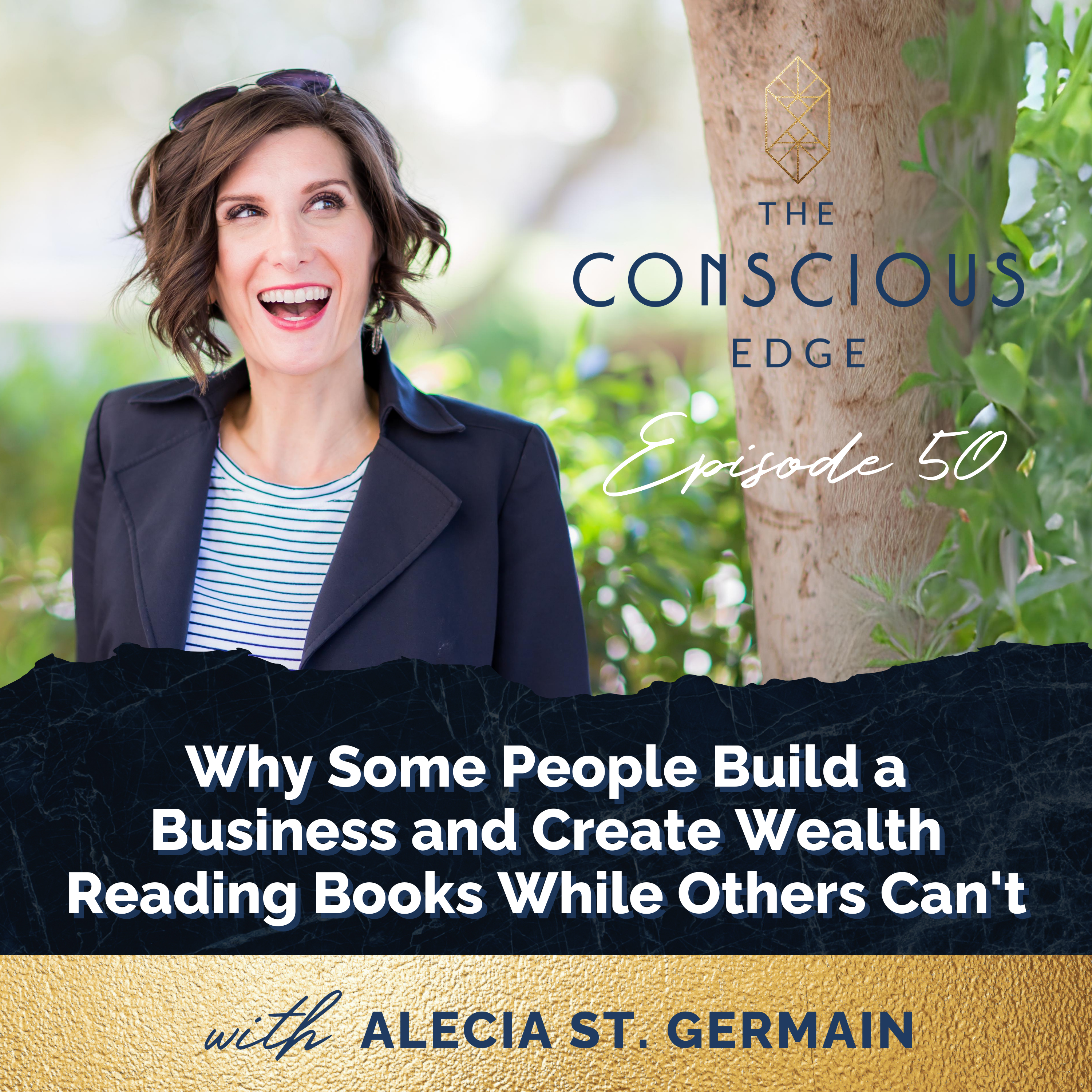 Why Some People Build a Business and Create Wealth Reading Books While Others Can't EP 50 episode artwork