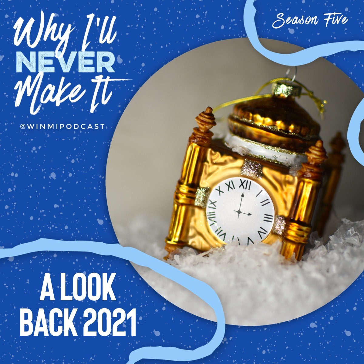 Why I‘ll Never Make It