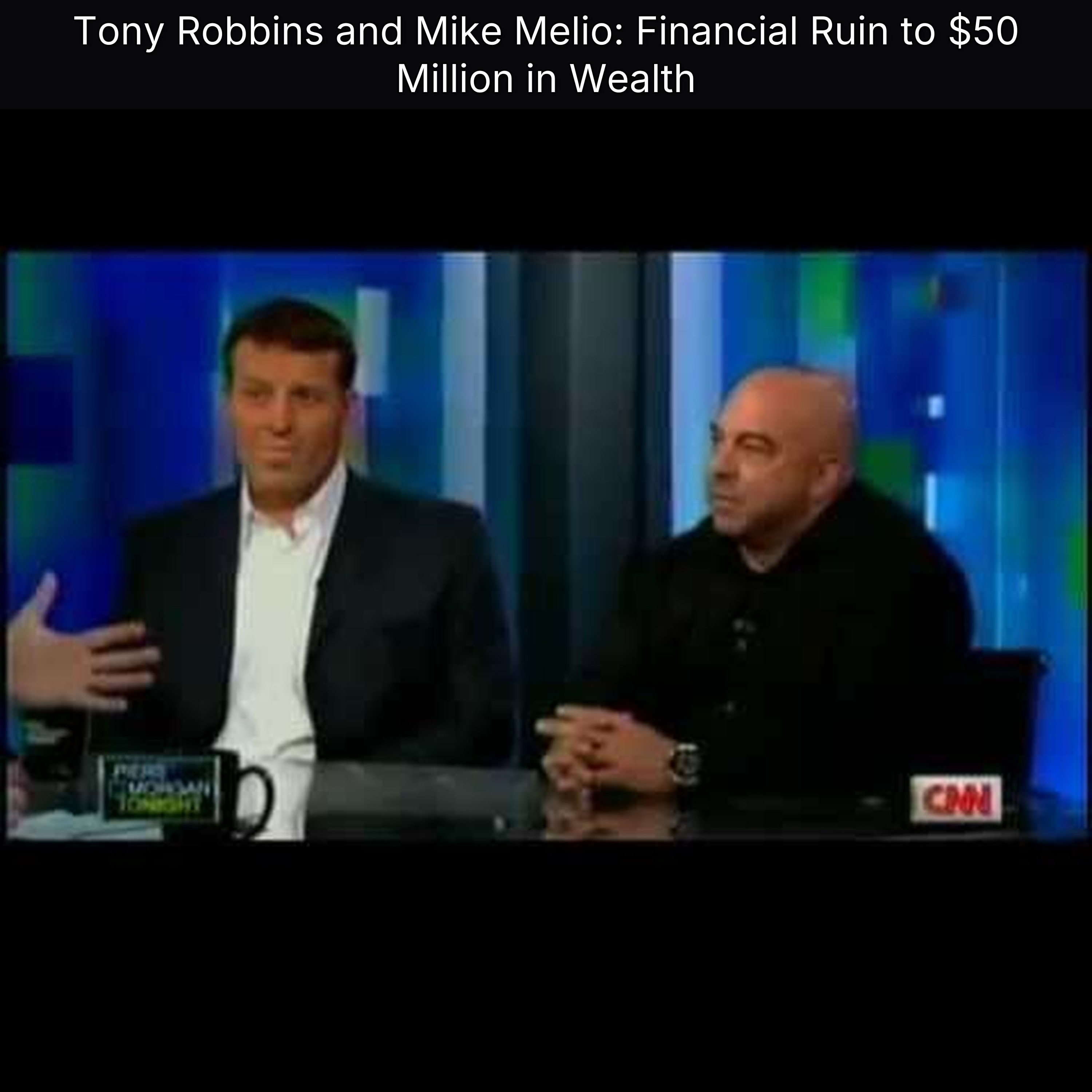 Tony Robbins and Mike Melio: Financial Ruin to $50 Million in Wealth episode artwork