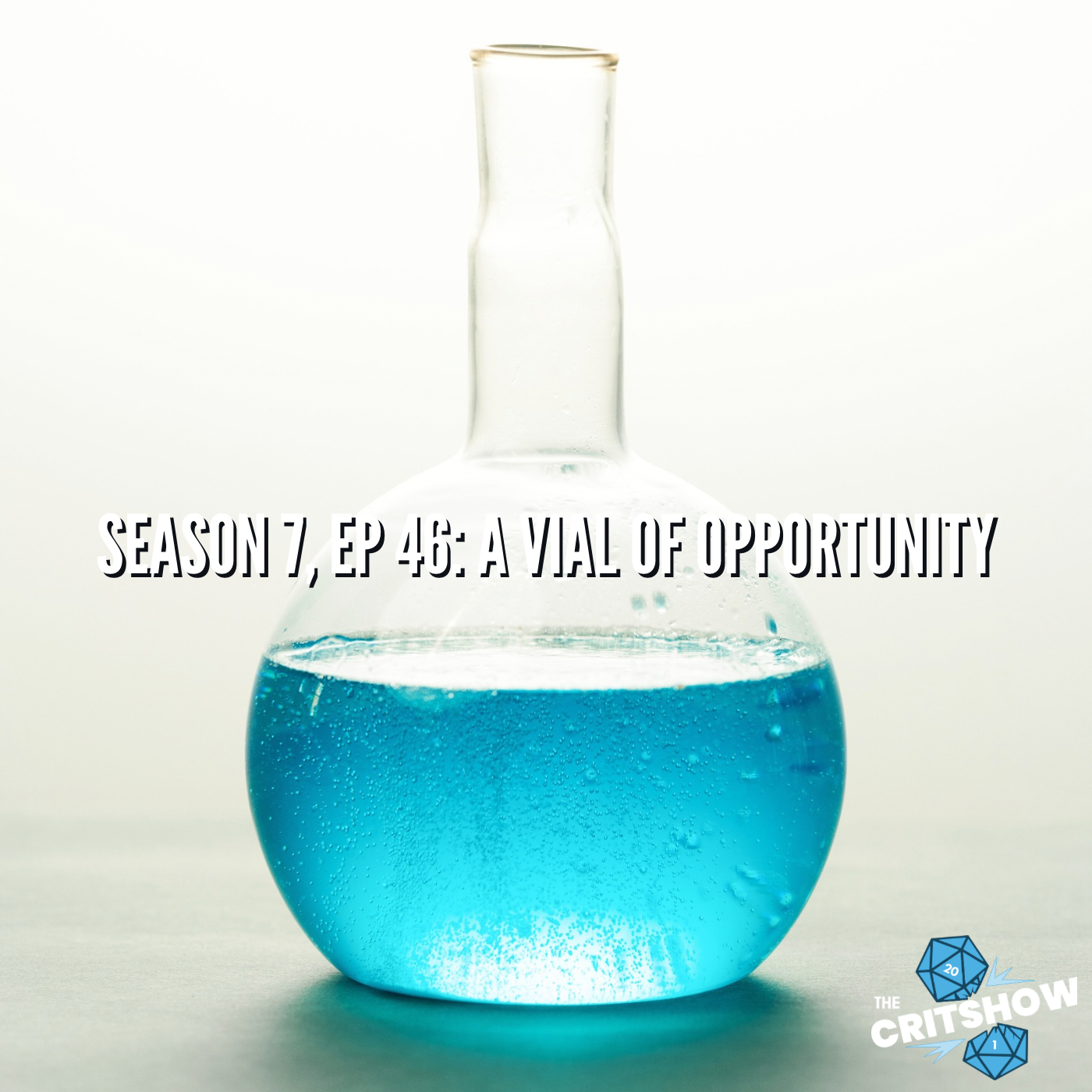 A Vial of Opportunity (S7, E46)