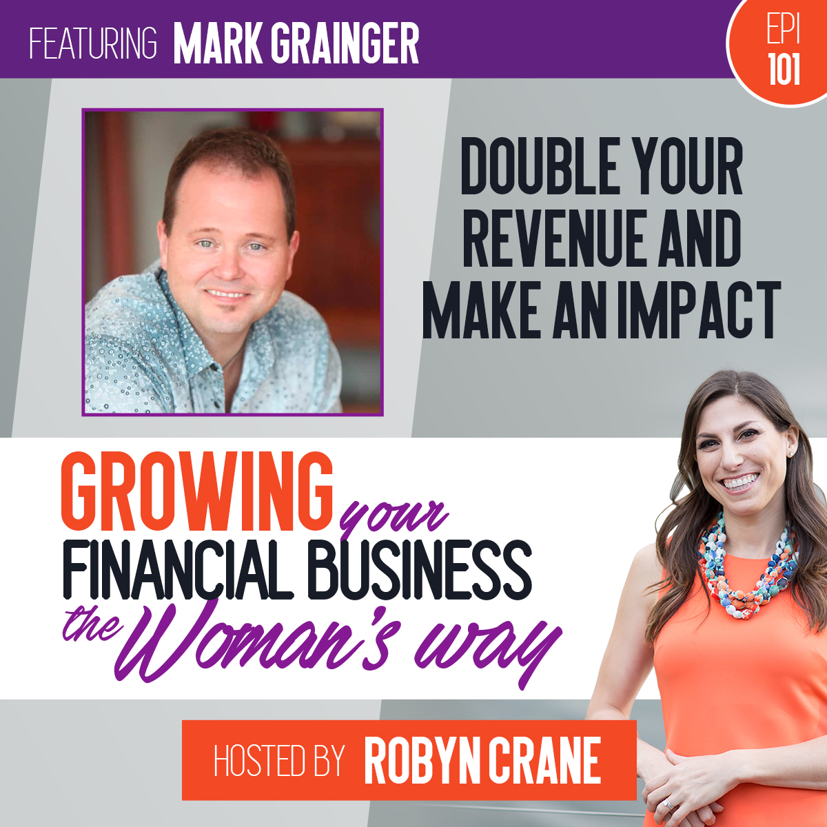 Growing Your Financial Business...The Woman\'s Way