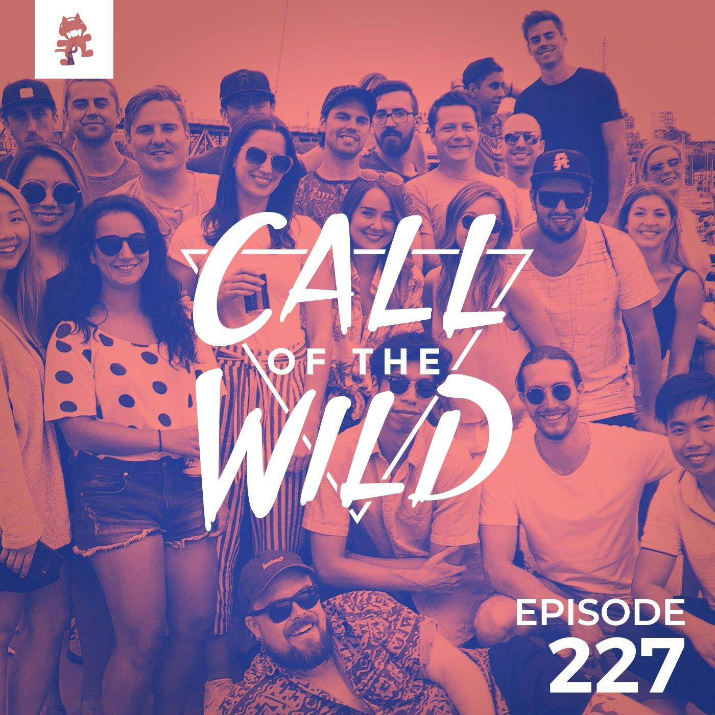 227 - Monstercat: Call of the Wild (Staff Picks 2018)