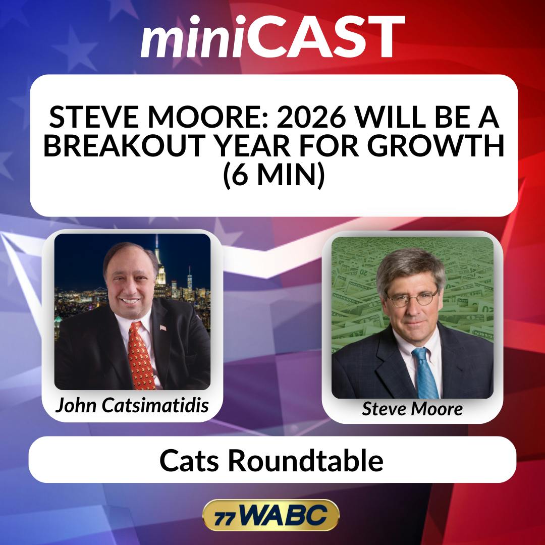 Steve Moore: 2026 Will Be a Breakout Year for Growth (6 min) Steve Moore: 2026 Will Be a Breakout Year for Growth (6 min)