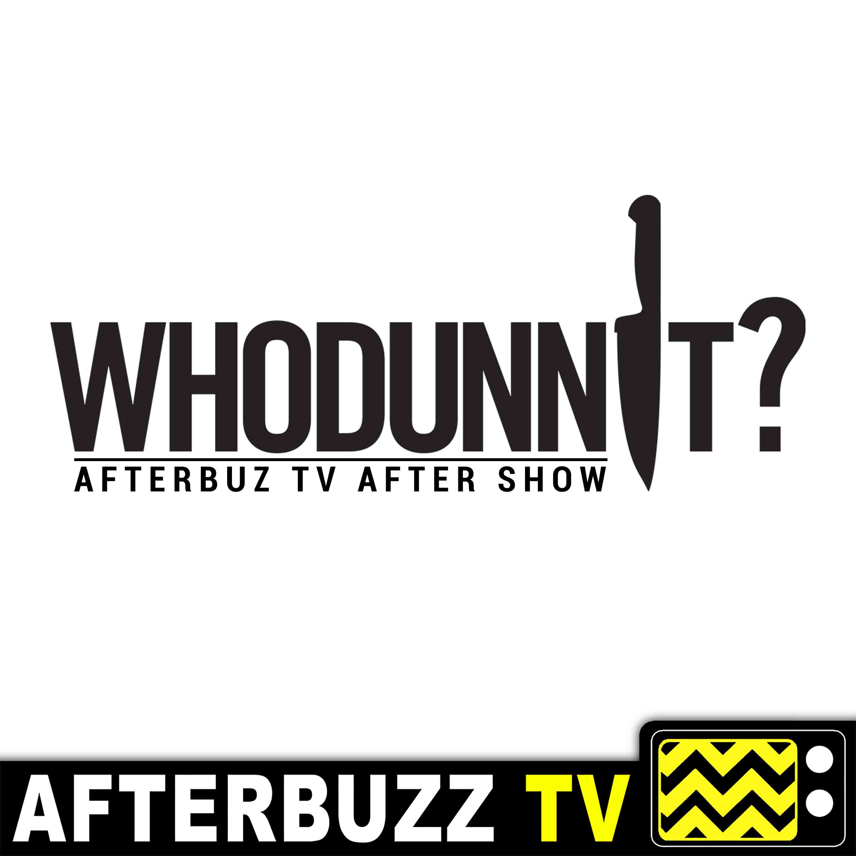 Whodunnit? S:1 | Kaboom E:3 | AfterBuzz TV AfterShow episode artwork