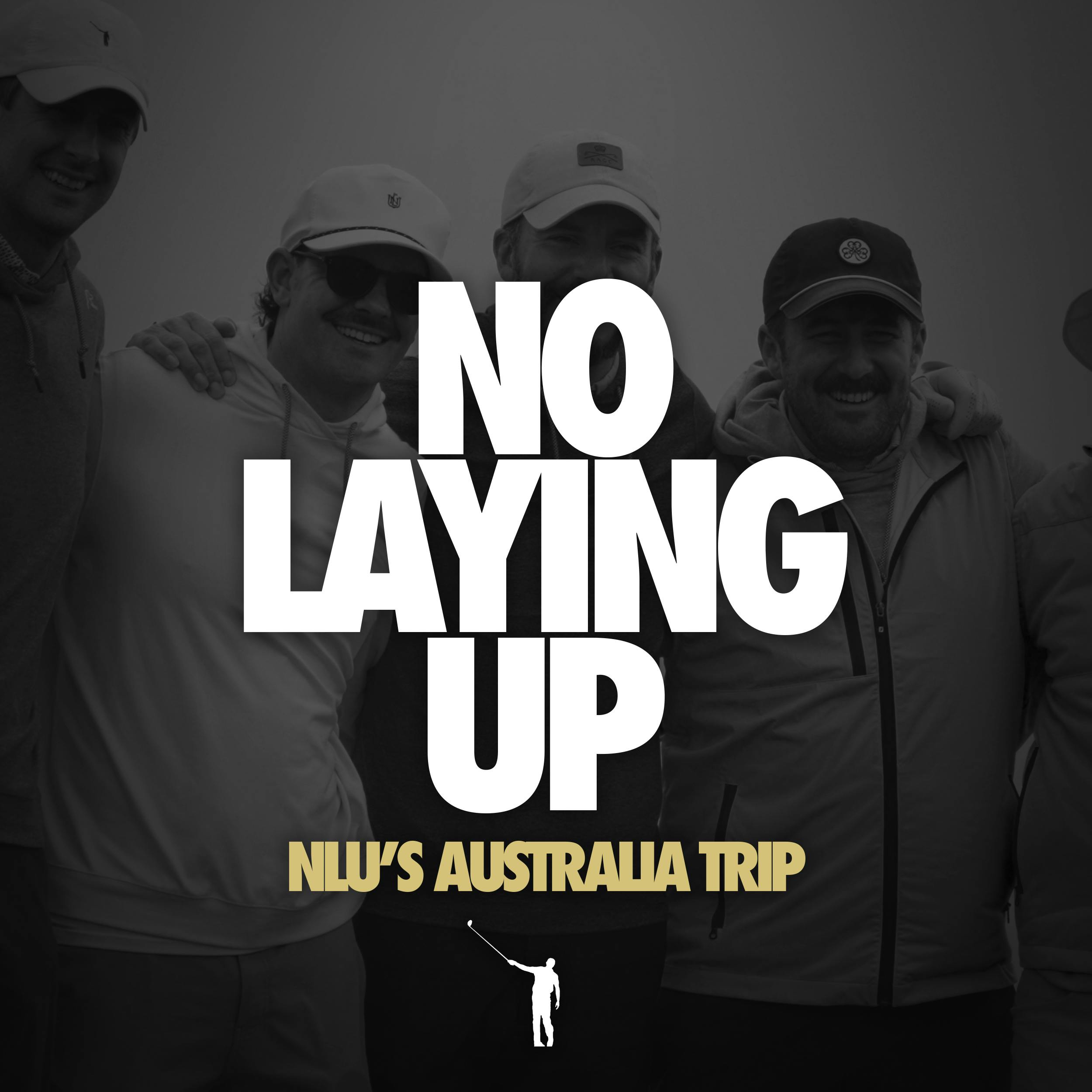 NLU Podcast, Episode 823: Tourist Sauce Season 9 - Australia Preview