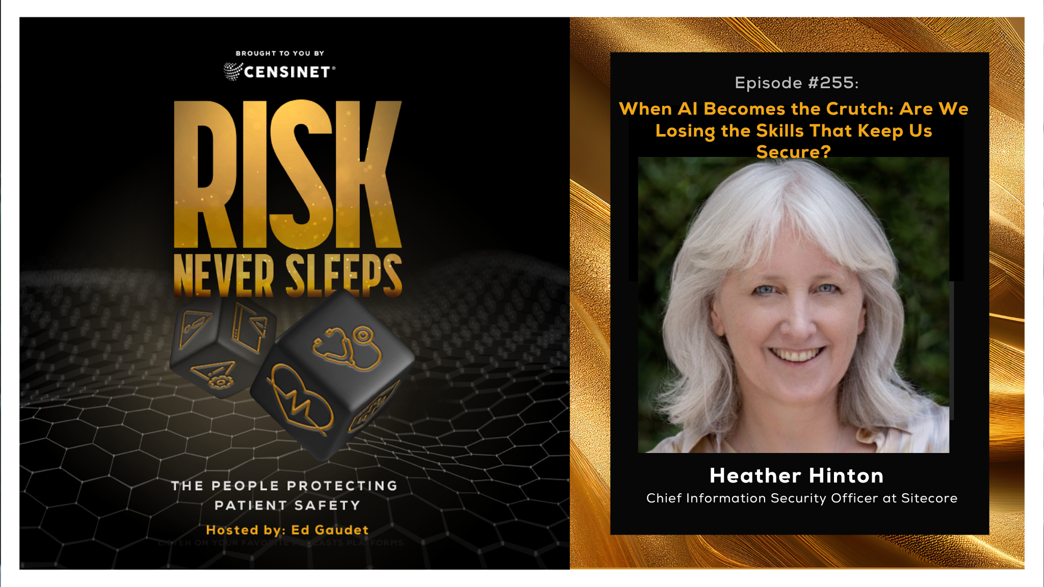Episode #255. When AI Becomes the Crutch: Are We Losing the Skills That Keep Us Secure?, with Heather Hinton, CISO at Sitecore