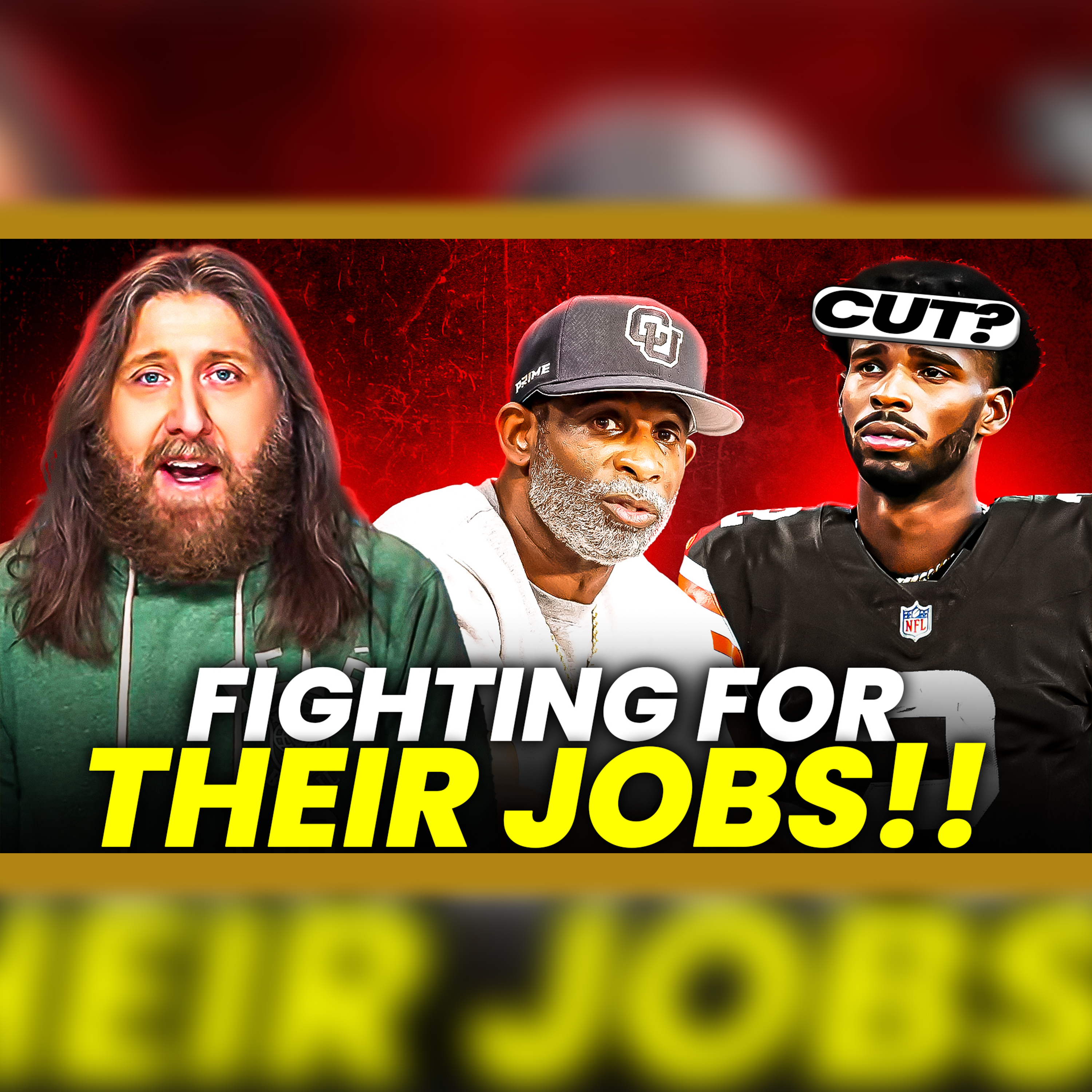 Shedeur Sanders Might Be CUT As Sanders Family Fights For Their Jobs episode artwork