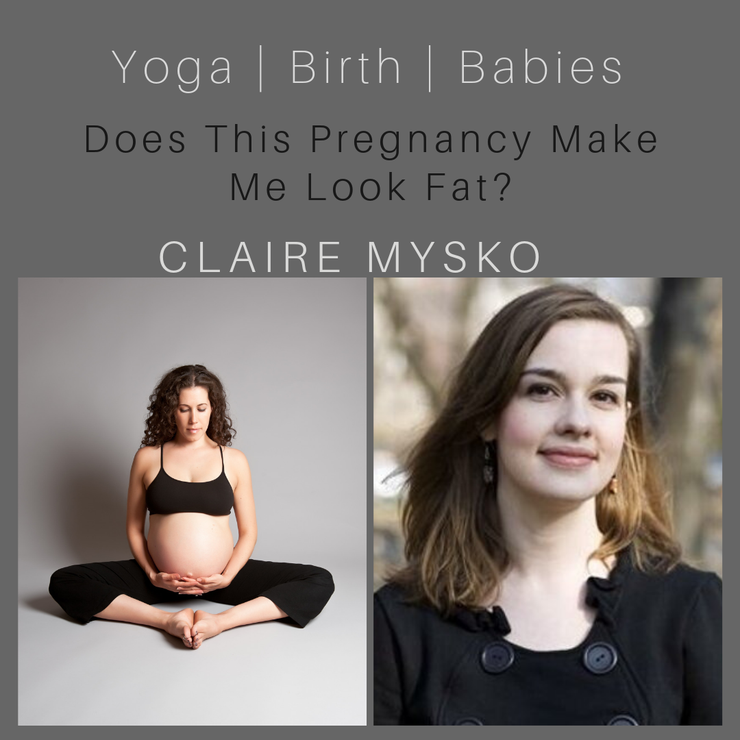 “Does This Pregnancy Make Me Look Fat?” Author Claire Mysko episode artwork
