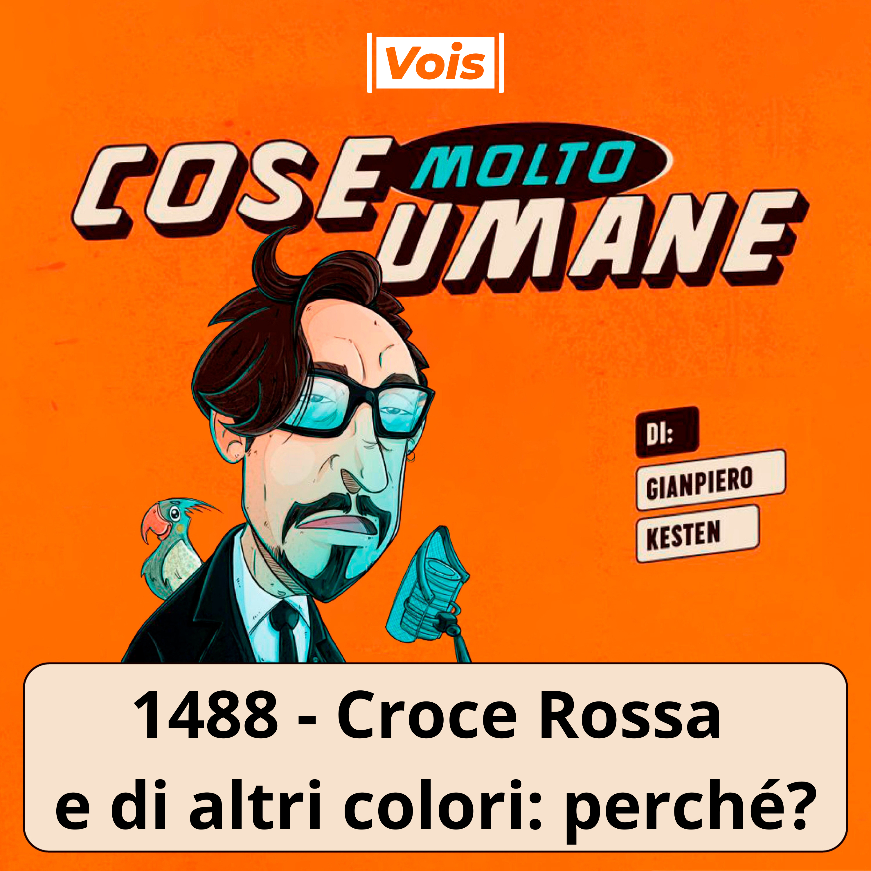 1488 - Croce Rossa e di altri colori: perché?