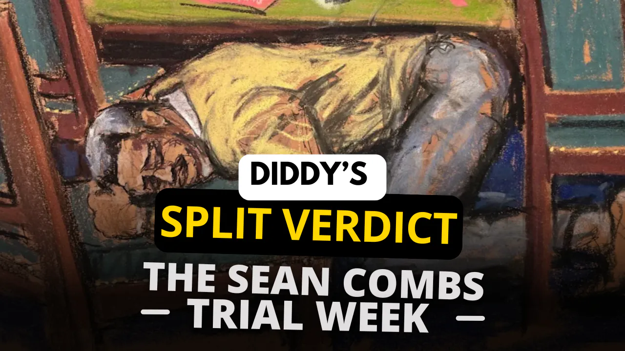 The Sean Combs Trial - Week 8 - Diddy’s Split Verdict episode artwork