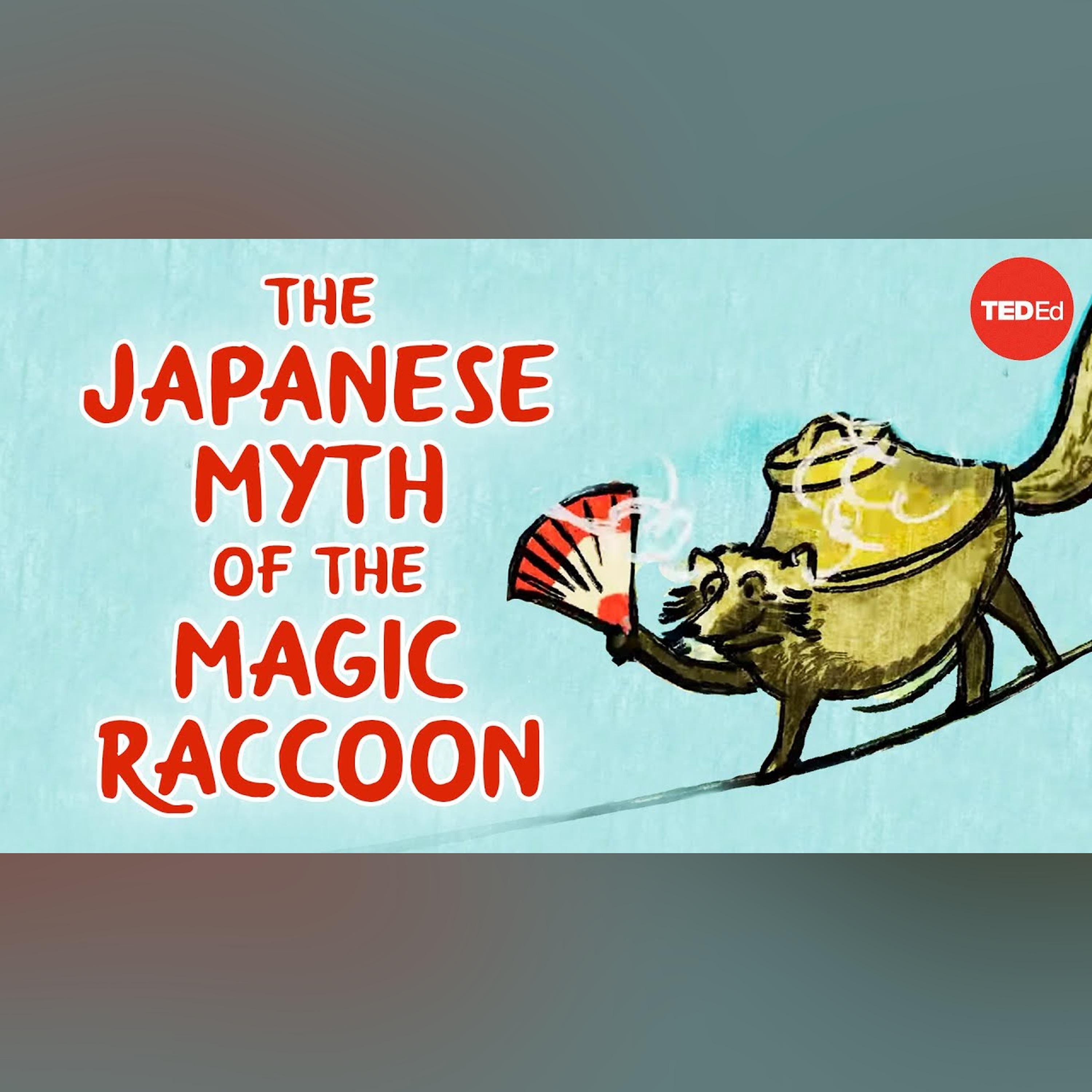 The Japanese myth of the trickster raccoon - Iseult Gillespie episode artwork