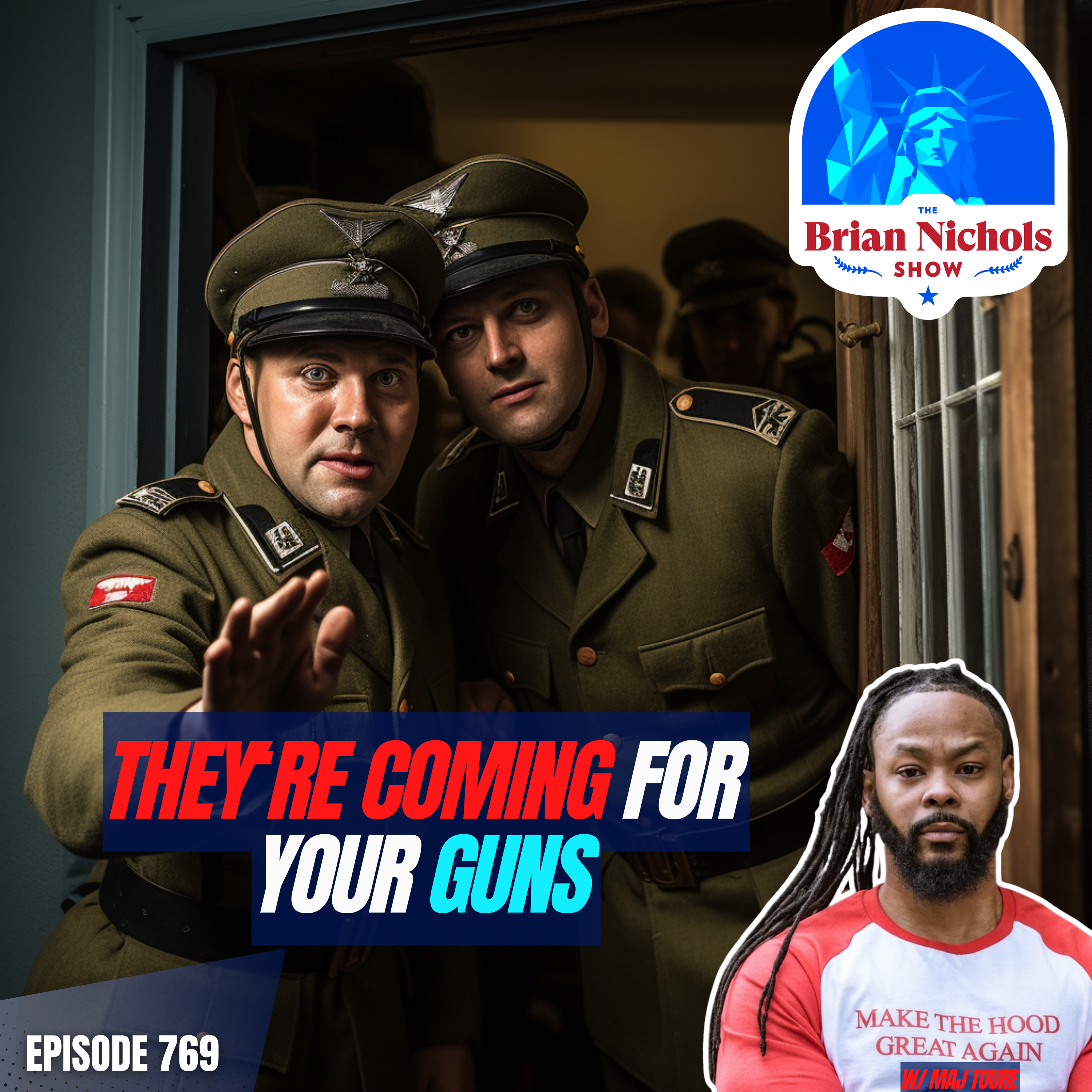 769: They Want to DISARM You - Maj Toure's Urgent Message Every American MUST Hear