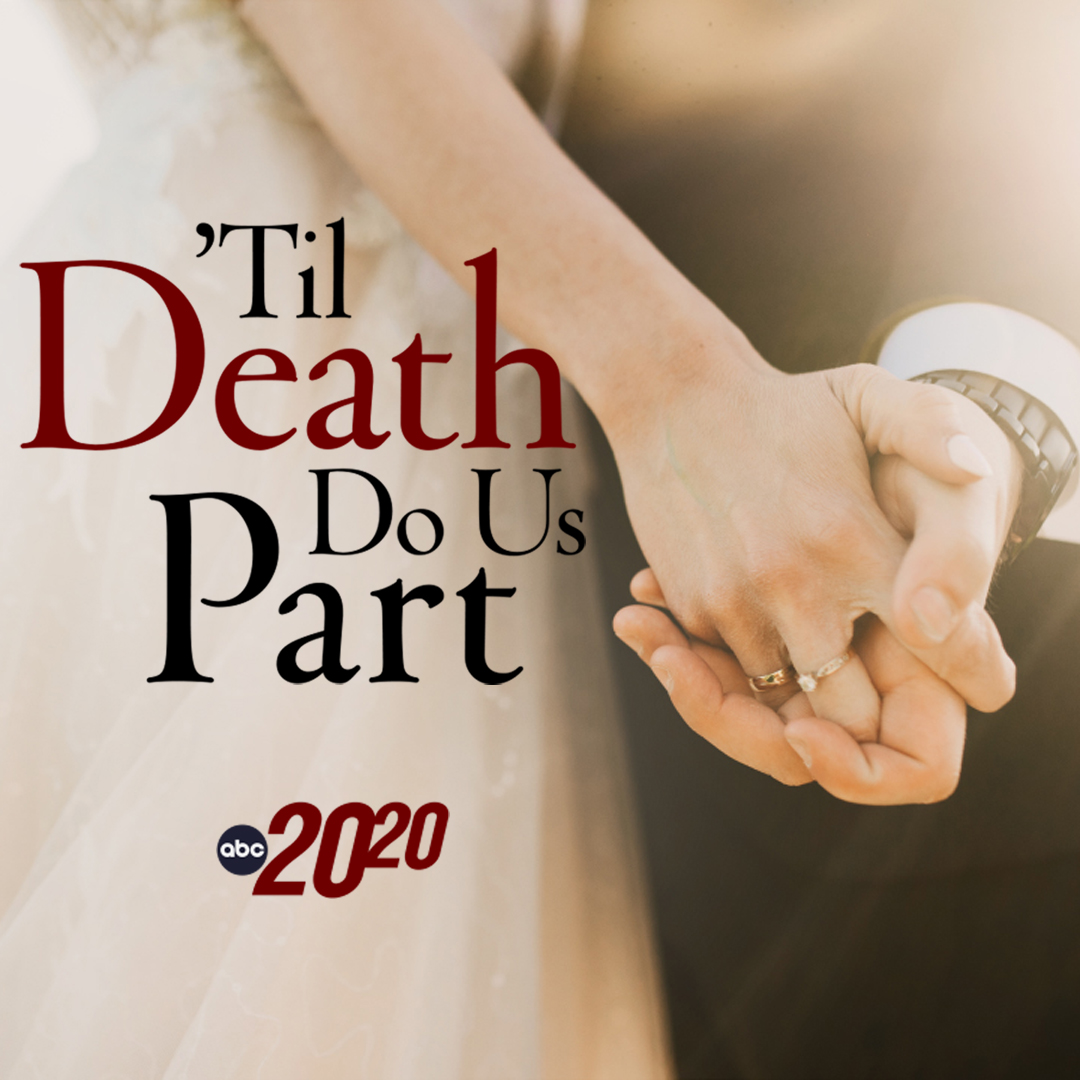 ‘Til Death Do Us Part