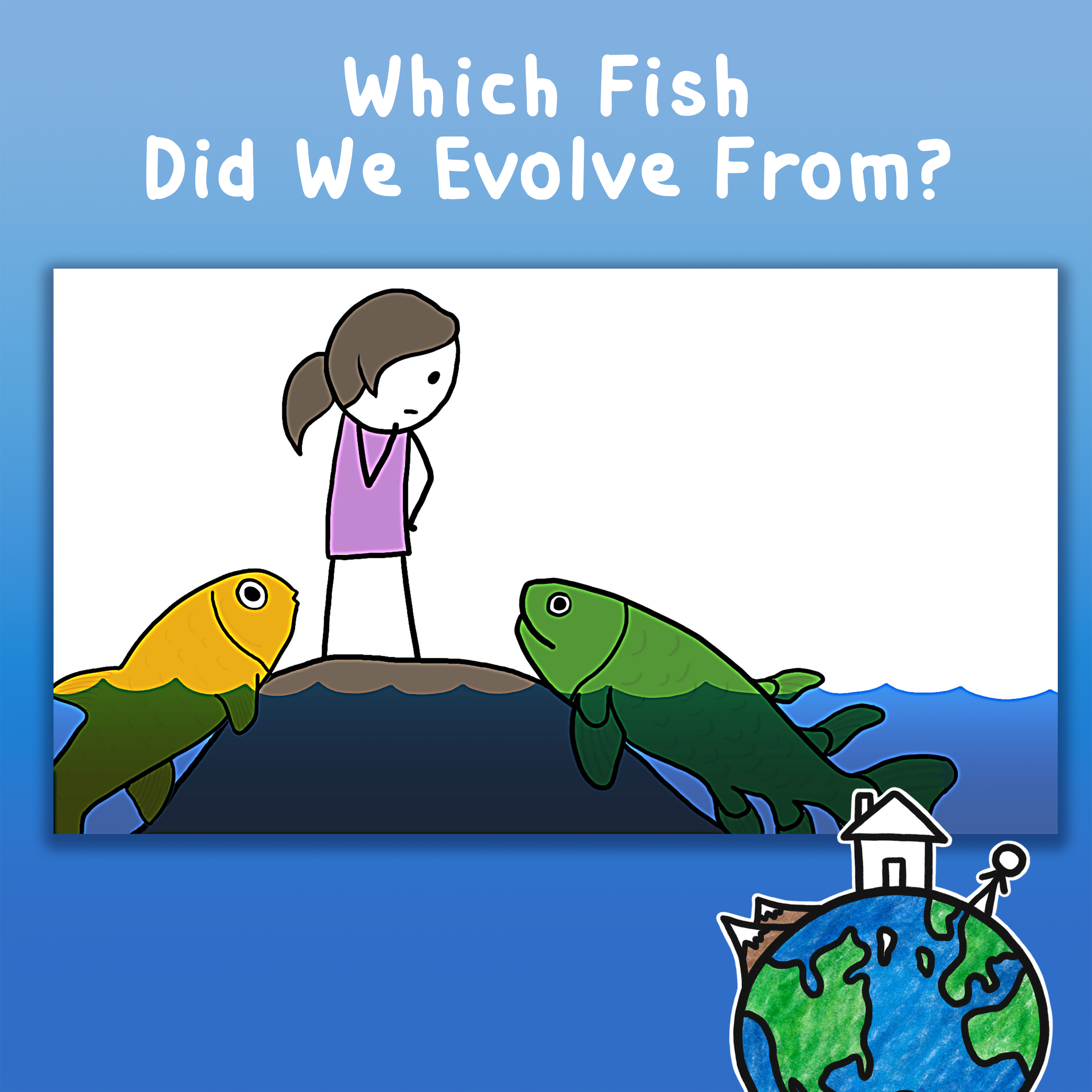 Which Fish Did We Evolve From?