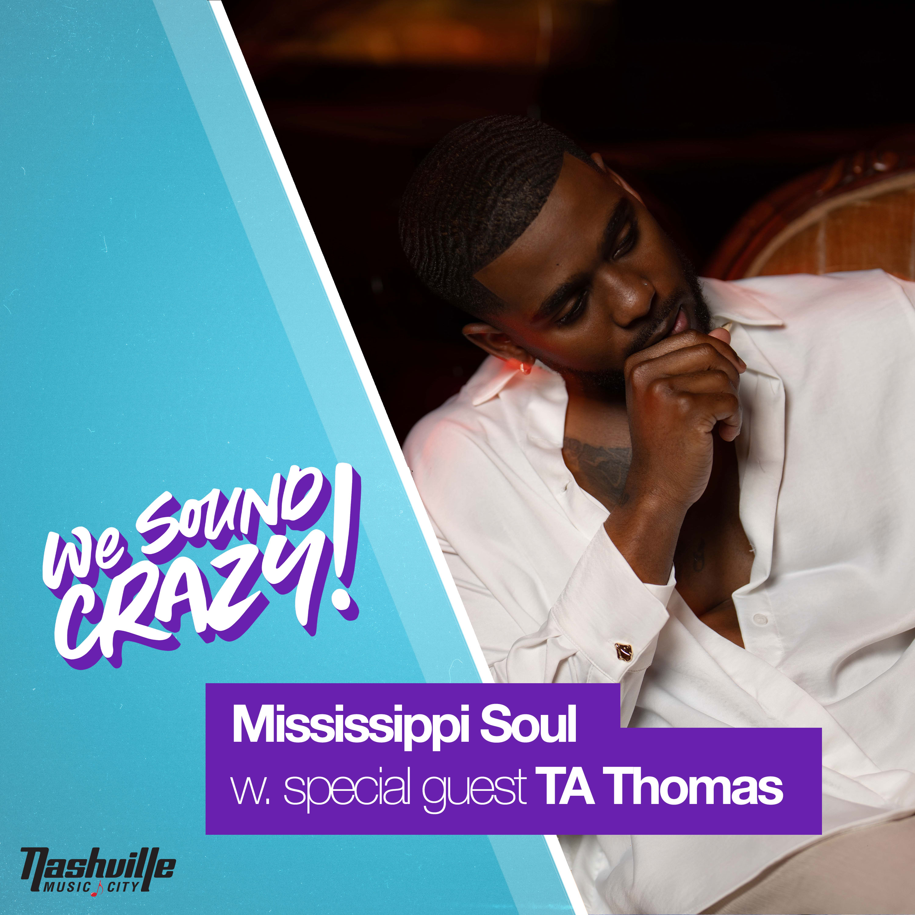 TA Thomas on the Southern Soul Movement, Grammy Nominations with Chris Brown, his Mississippi Church Roots, Next Town Down, and more!