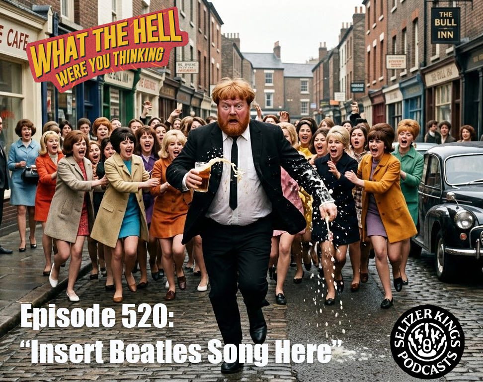 Episode 520: Insert Beatles Song Here
