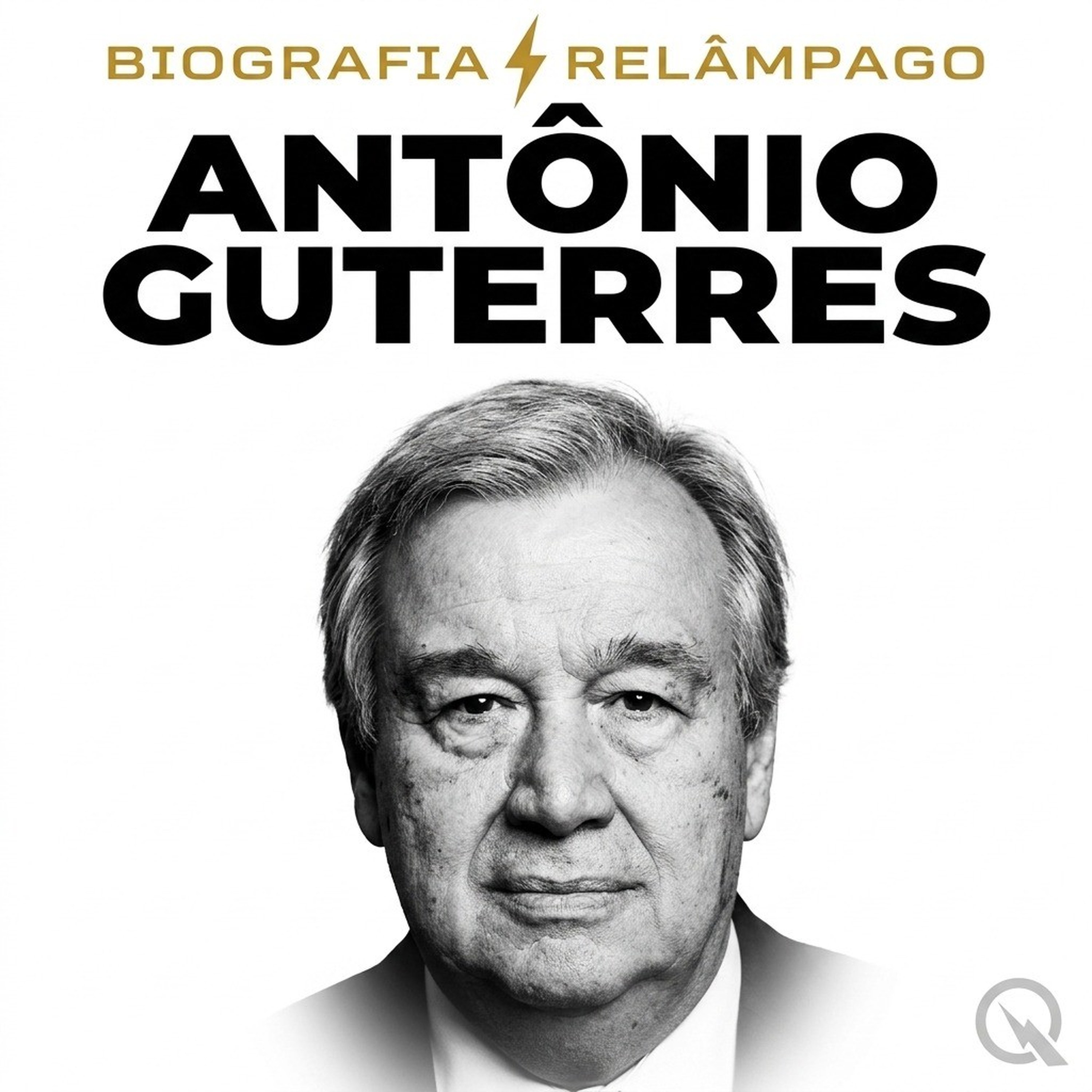 Antônio Guterres - Biografia Relâmpago