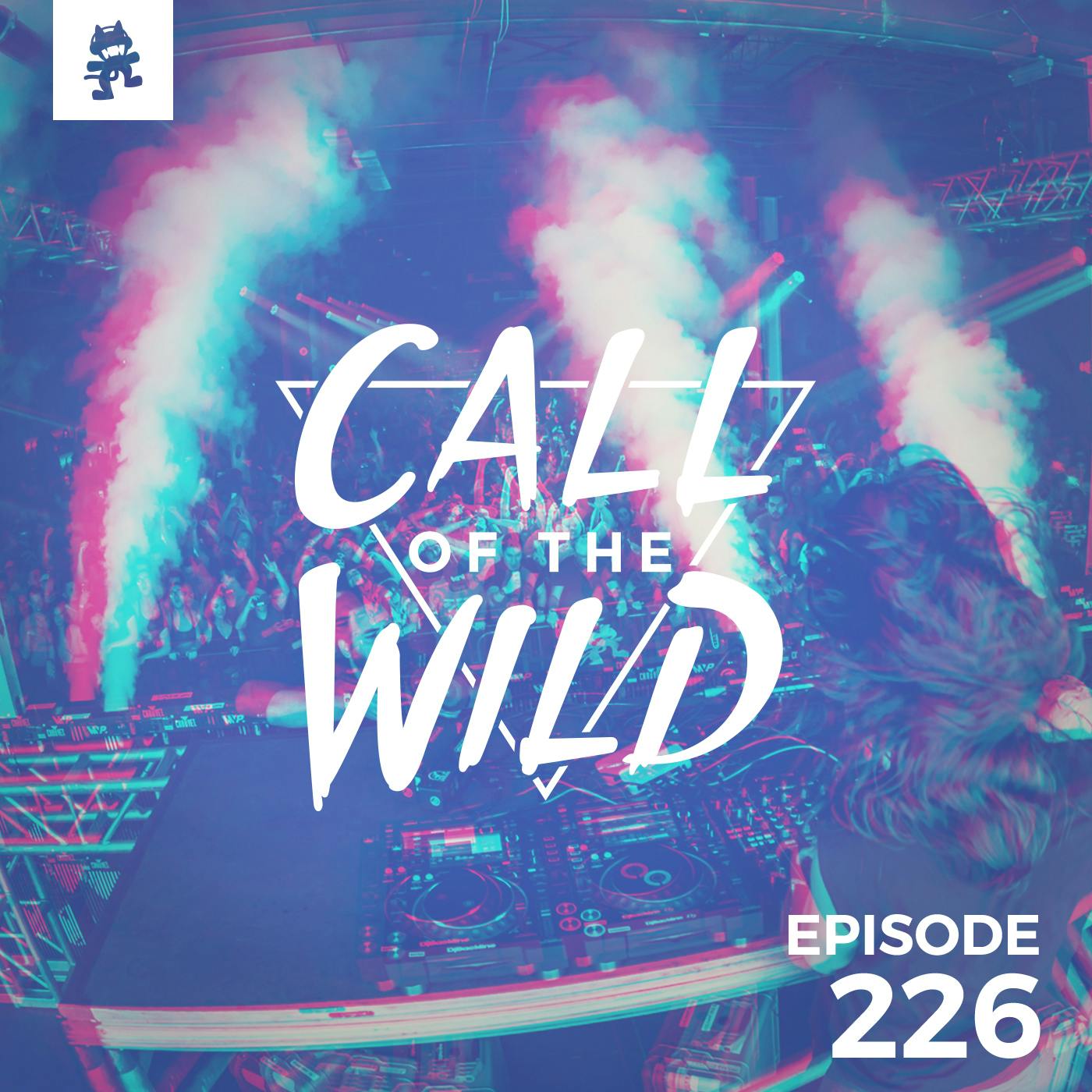 226 - Monstercat: Call of the Wild