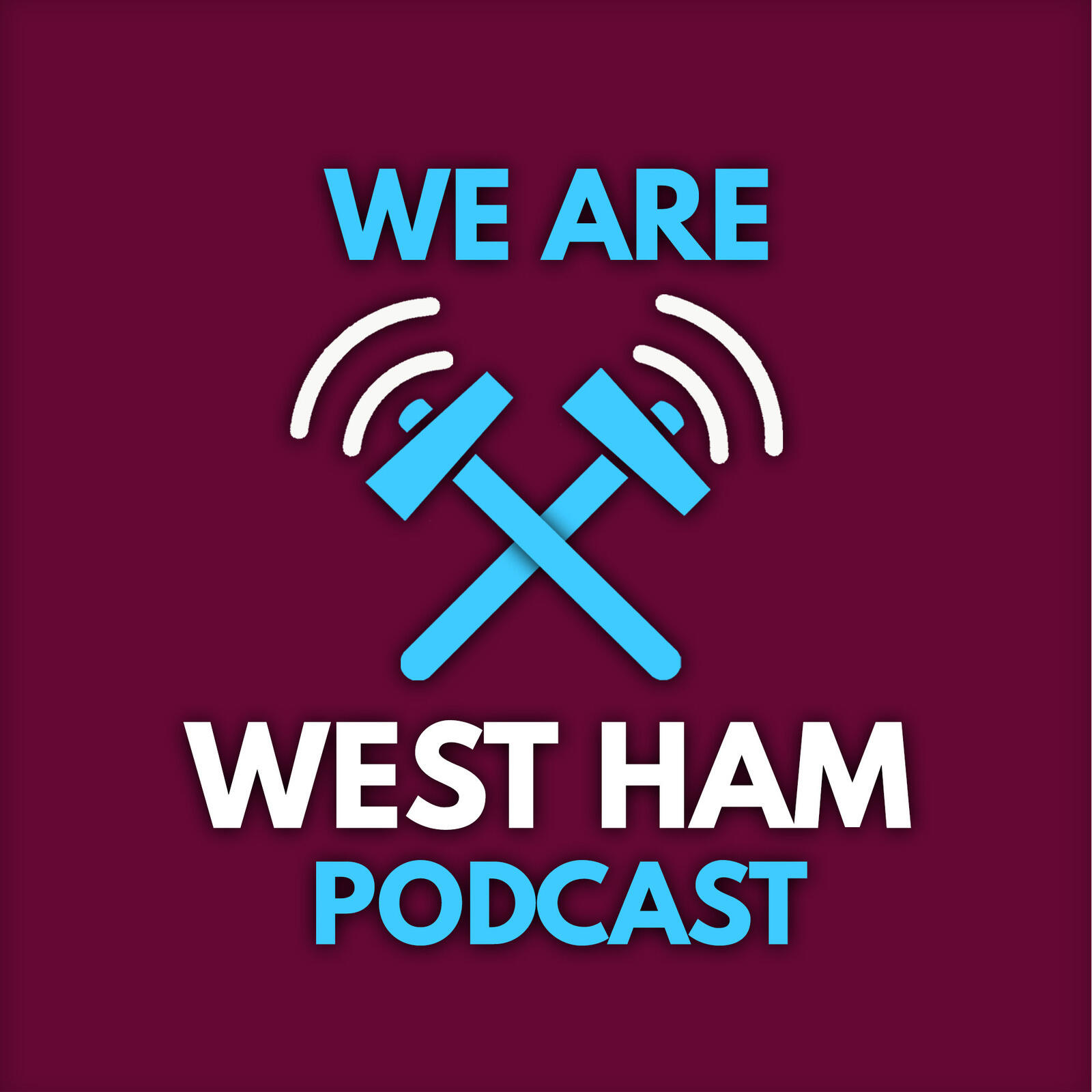 We Are West Ham Podcast