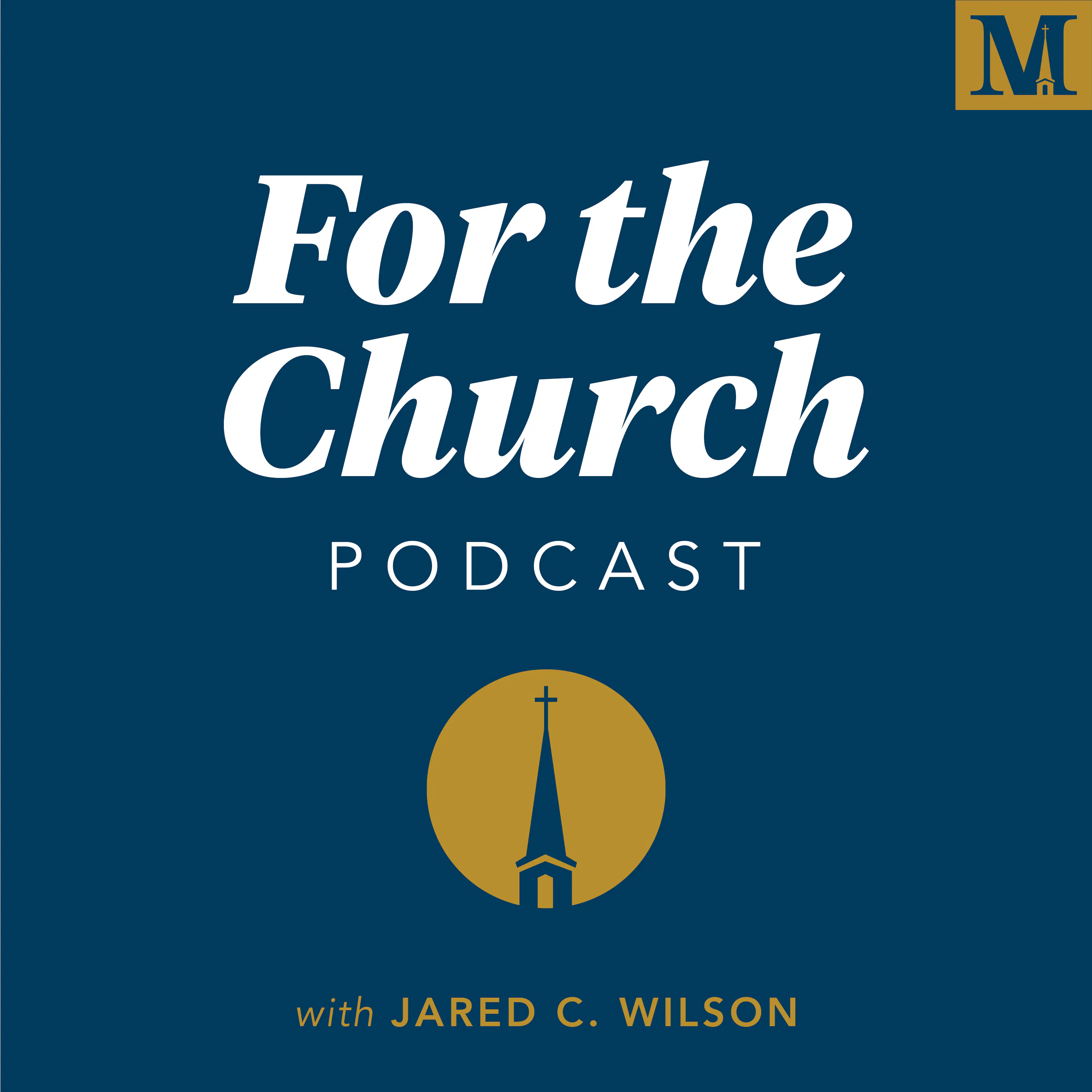 For the Church Podcast podcast artwork