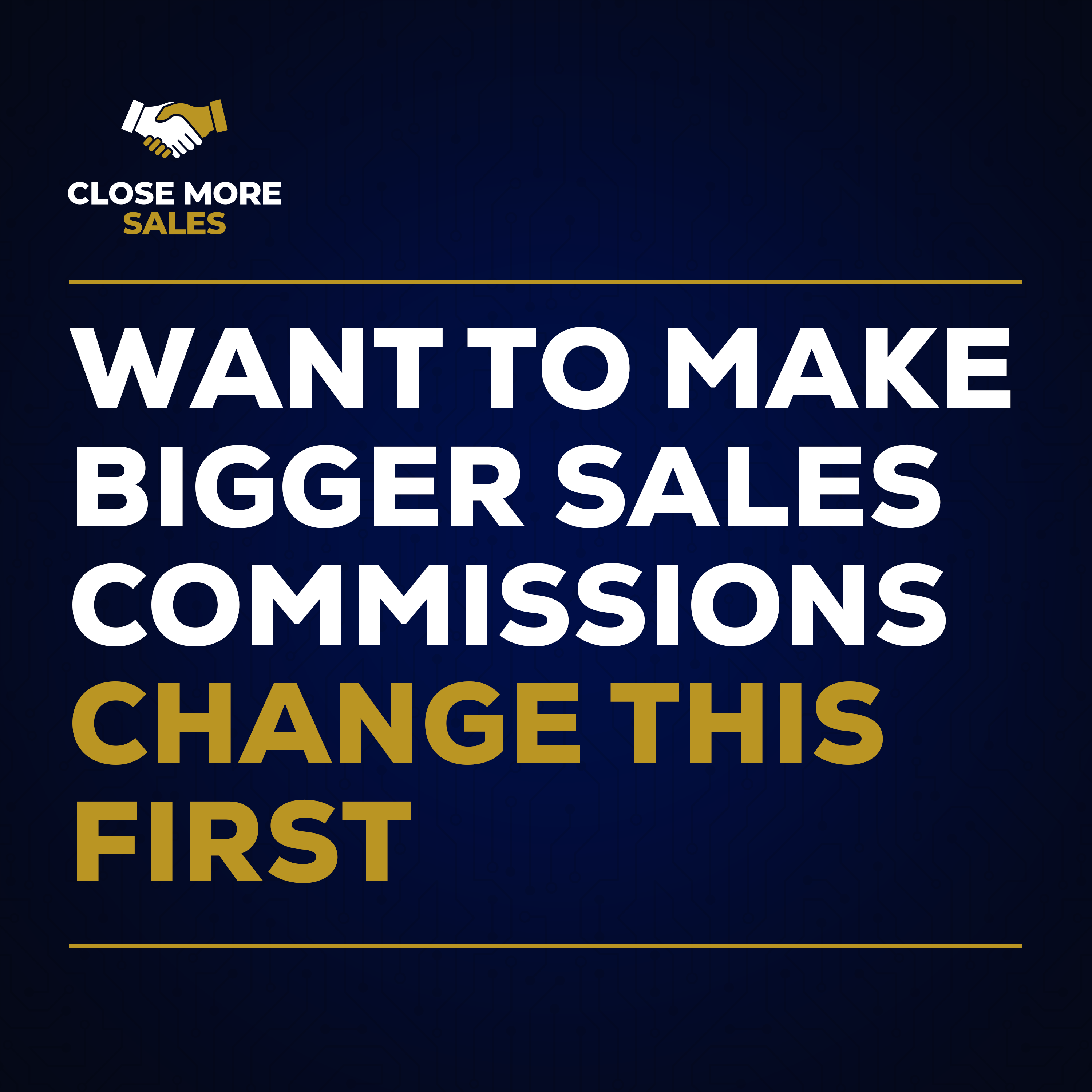 Close More Sales