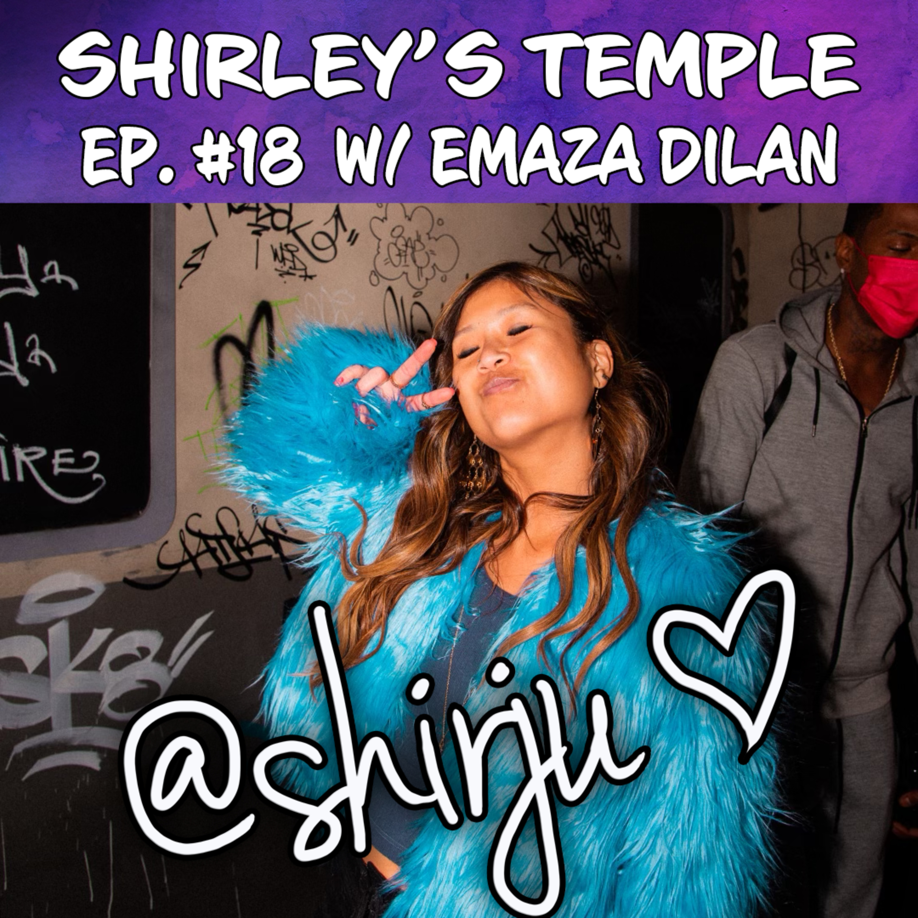 Ep. 18 ft. Emaza Dilan episode artwork