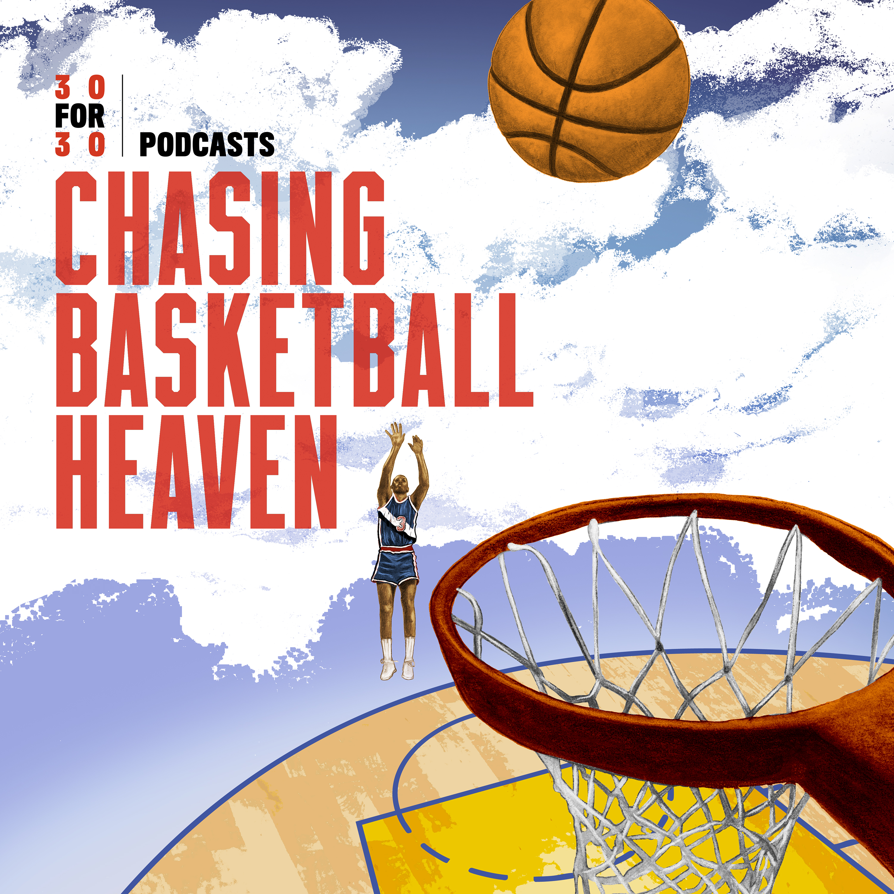 CHASING BASKETBALL HEAVEN episode artwork