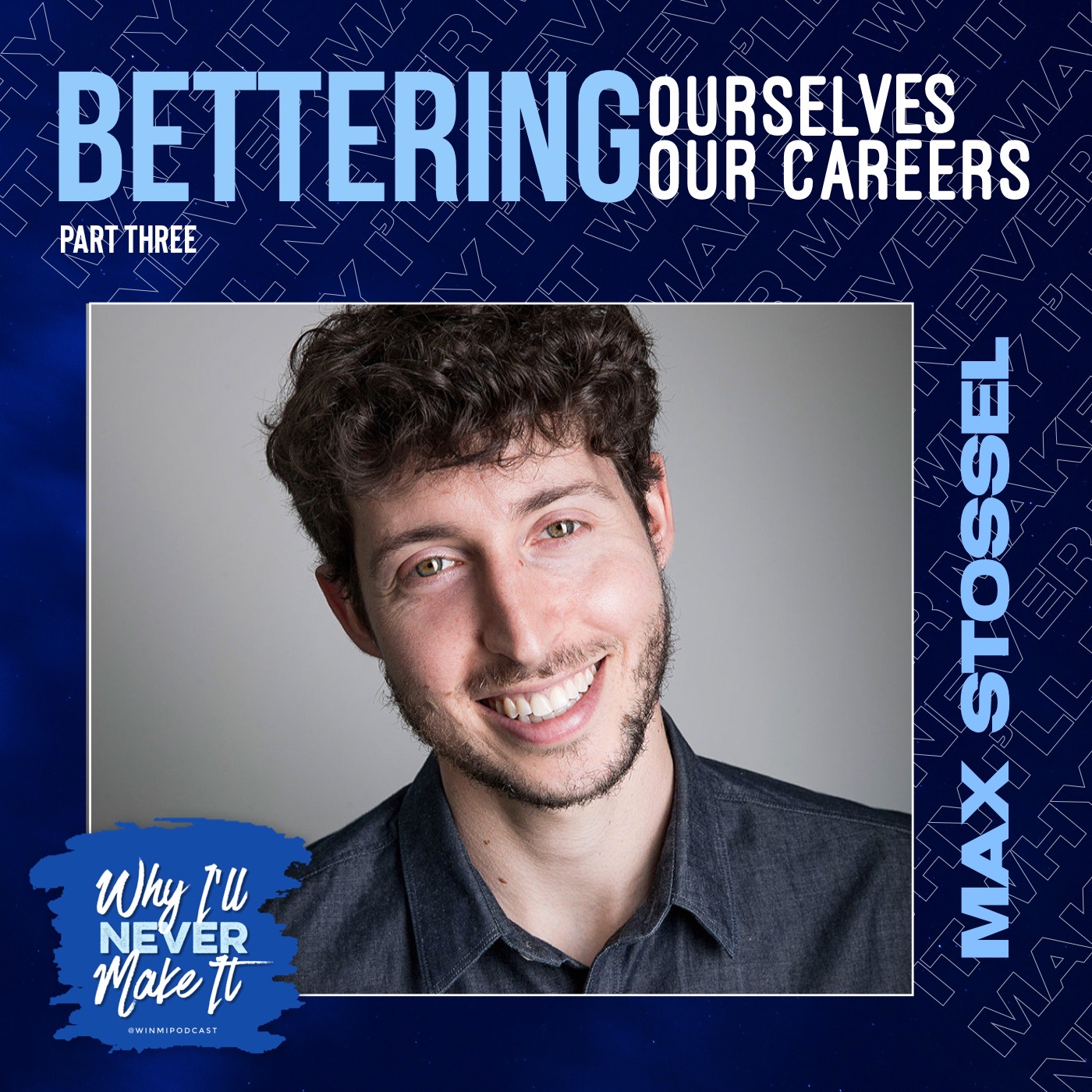 Why I‘ll Never Make It