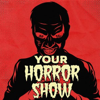 Feed Drop: Your Horror Show Feed Drop: Your Horror Show