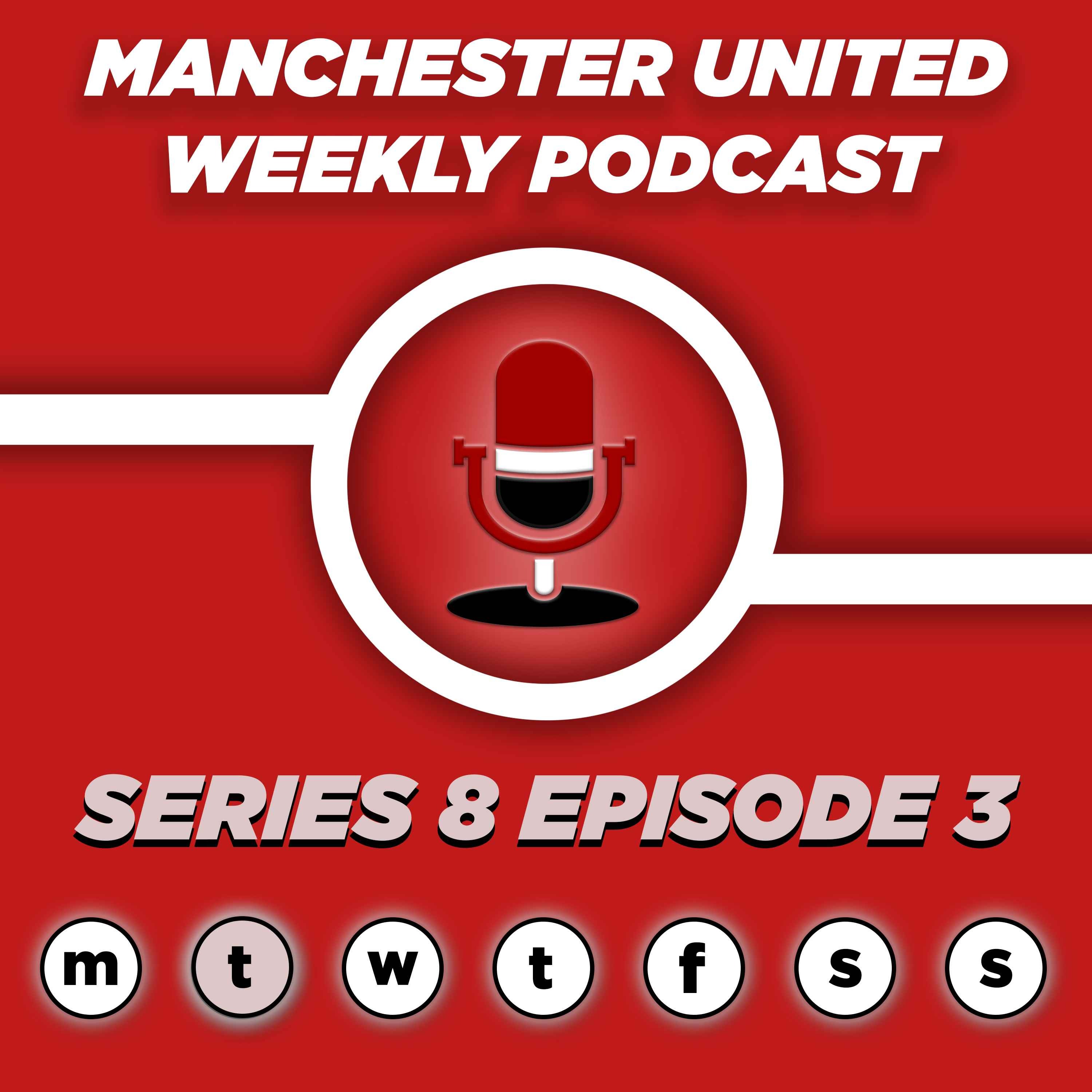 Manchester United Weekly Podcast